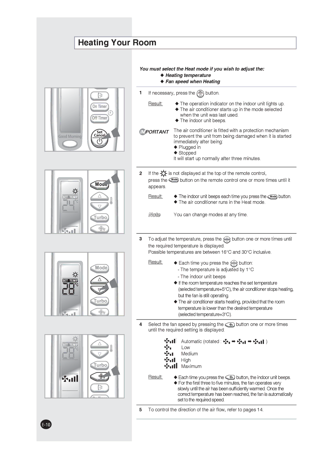 Samsung AQ12FANSEU, AQ09FAN, AQ24FAN, AQ09FAX, AQ24FAX manual Heating Your Room, Immediately after being, Plugged, Stopped 