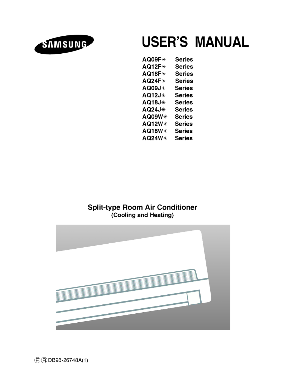 Samsung AQ24FAN, AQ09FAN, AQ09FAX, AQ12FAN, AQ24FAX, AQ18FAN, AQ12FAX manual USER’S Manual, Split-type Room Air Conditioner 