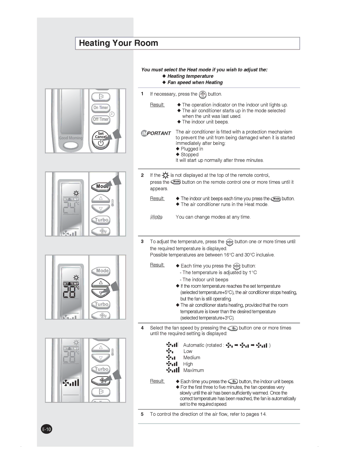 Samsung AQ12FANSEU, AQ09FAN, AQ24FAN, AQ09FAX, AQ24FAX manual Heating Your Room, Immediately after being, Plugged, Stopped 