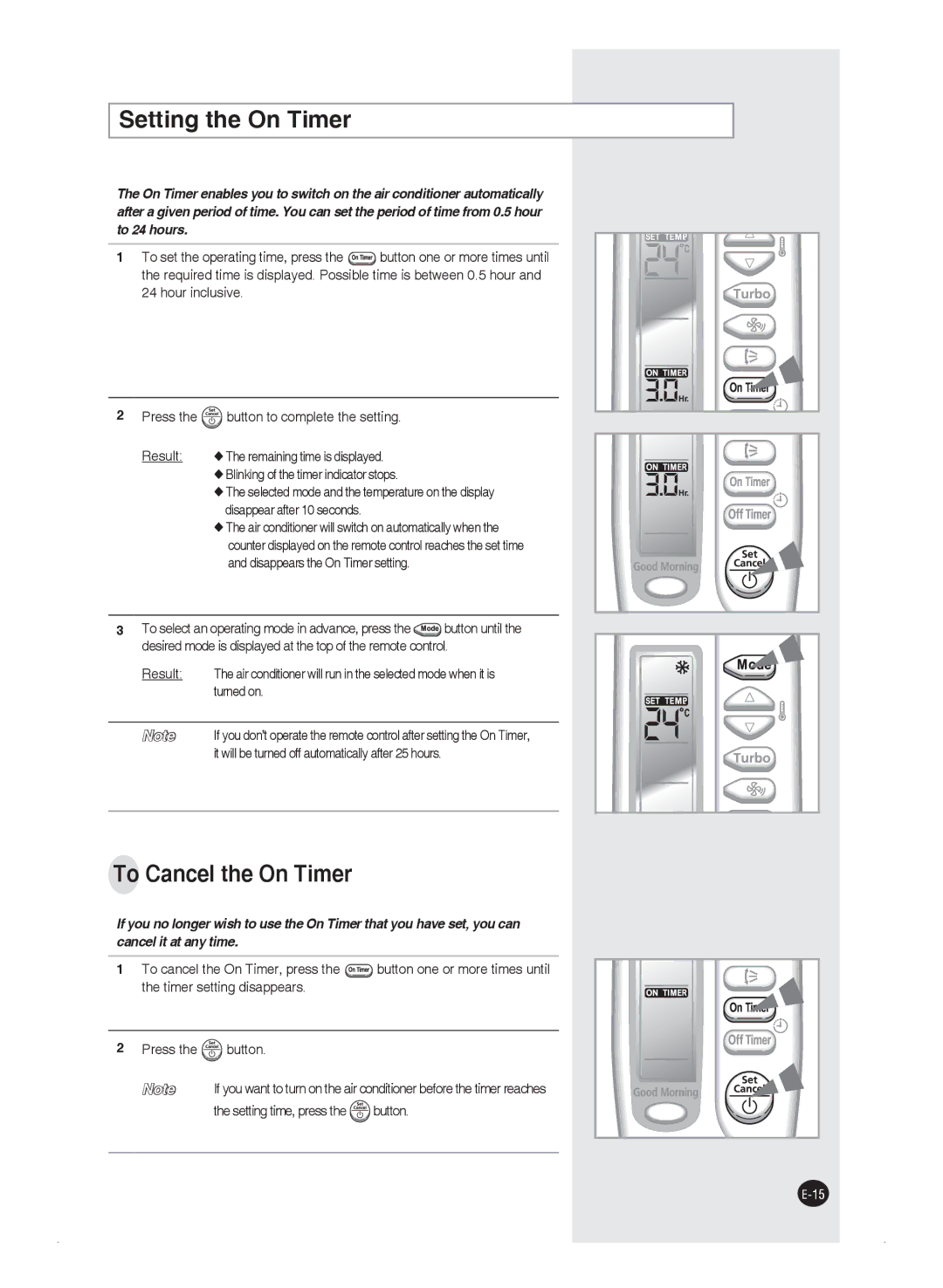 Samsung AQ09FAXSEU, AQ09FAN manual Setting the On Timer, To Cancel the On Timer, Turned on, Setting time, press the button 