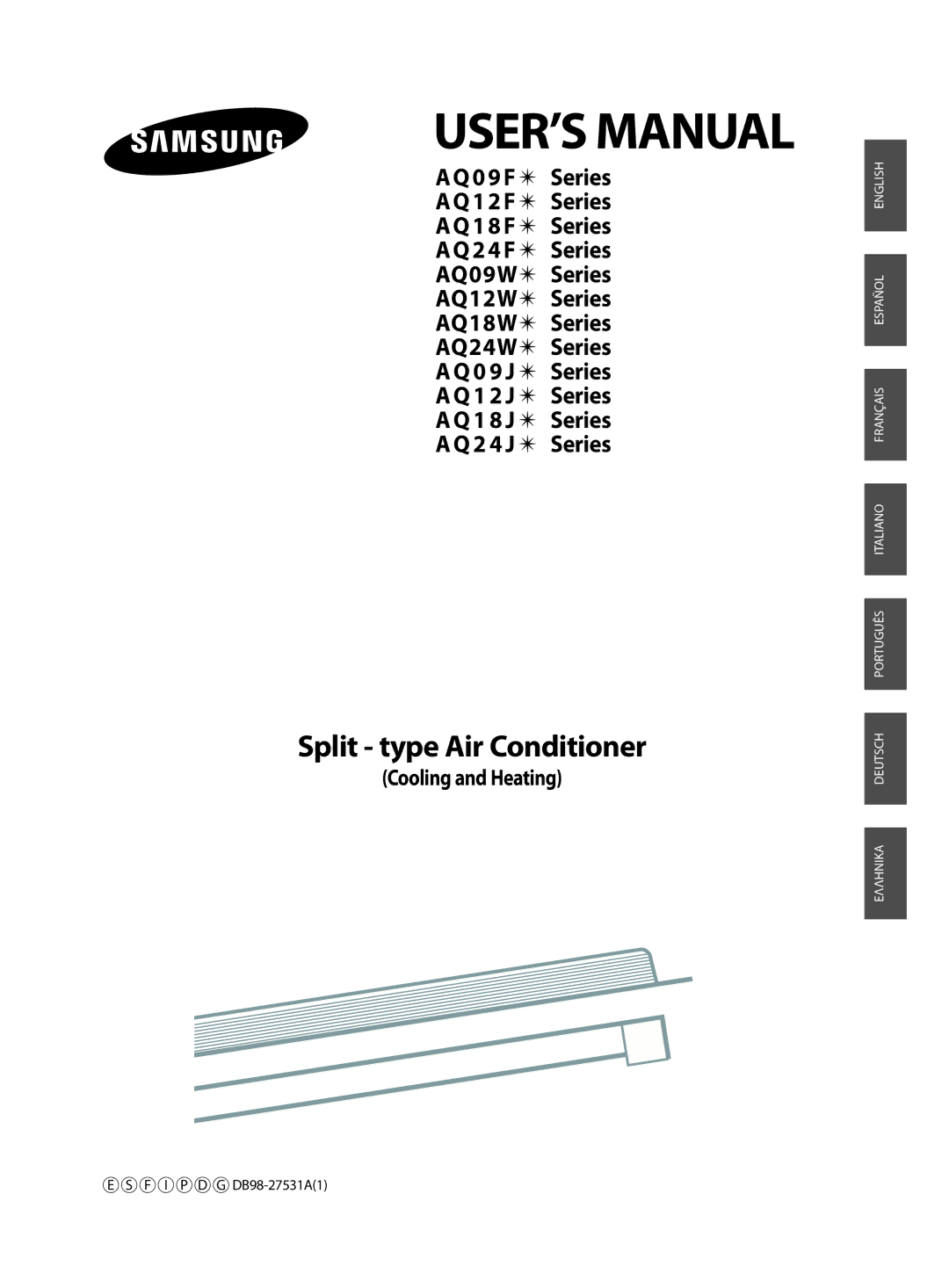 Samsung AQ12FANEUR, AQ09FAN, AQ12FBN, AQ12FBX, AQ12FANSEU, AQ18FANEUR, AQ24FANEUR manual USER’S Manual, Cooling and Heating 