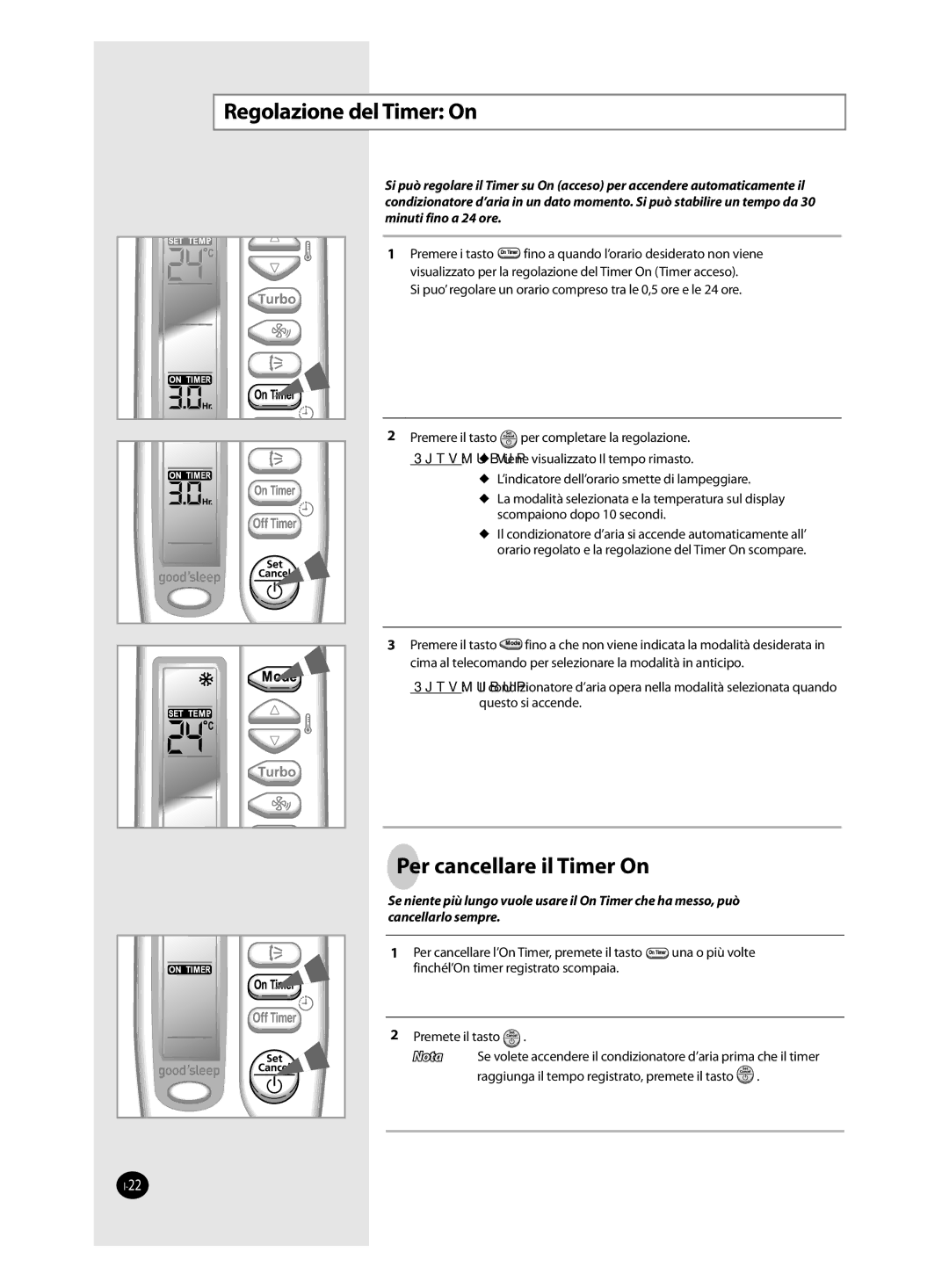 Samsung AQ18FAN, AQ09FAN, AQ24FAN, AQ12FAN, AQ12FBN, AQ12FBX manual Regolazione del Timer On, Per cancellare il Timer On 