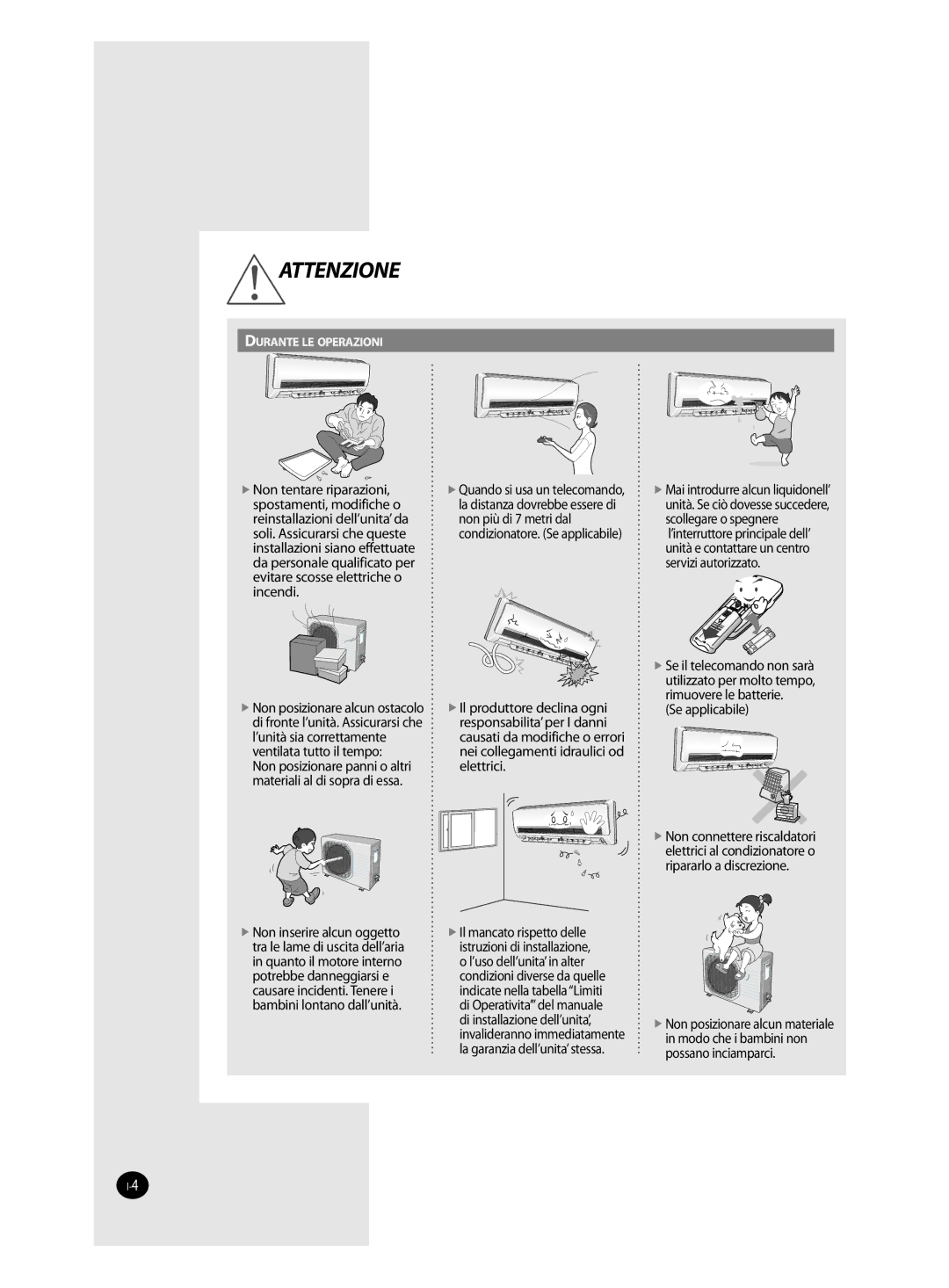 Samsung AQ18FAN, AQ09FAN, AQ24FAN, AQ12FAN, AQ12FBN, AQ12FBX manual Attenzione 