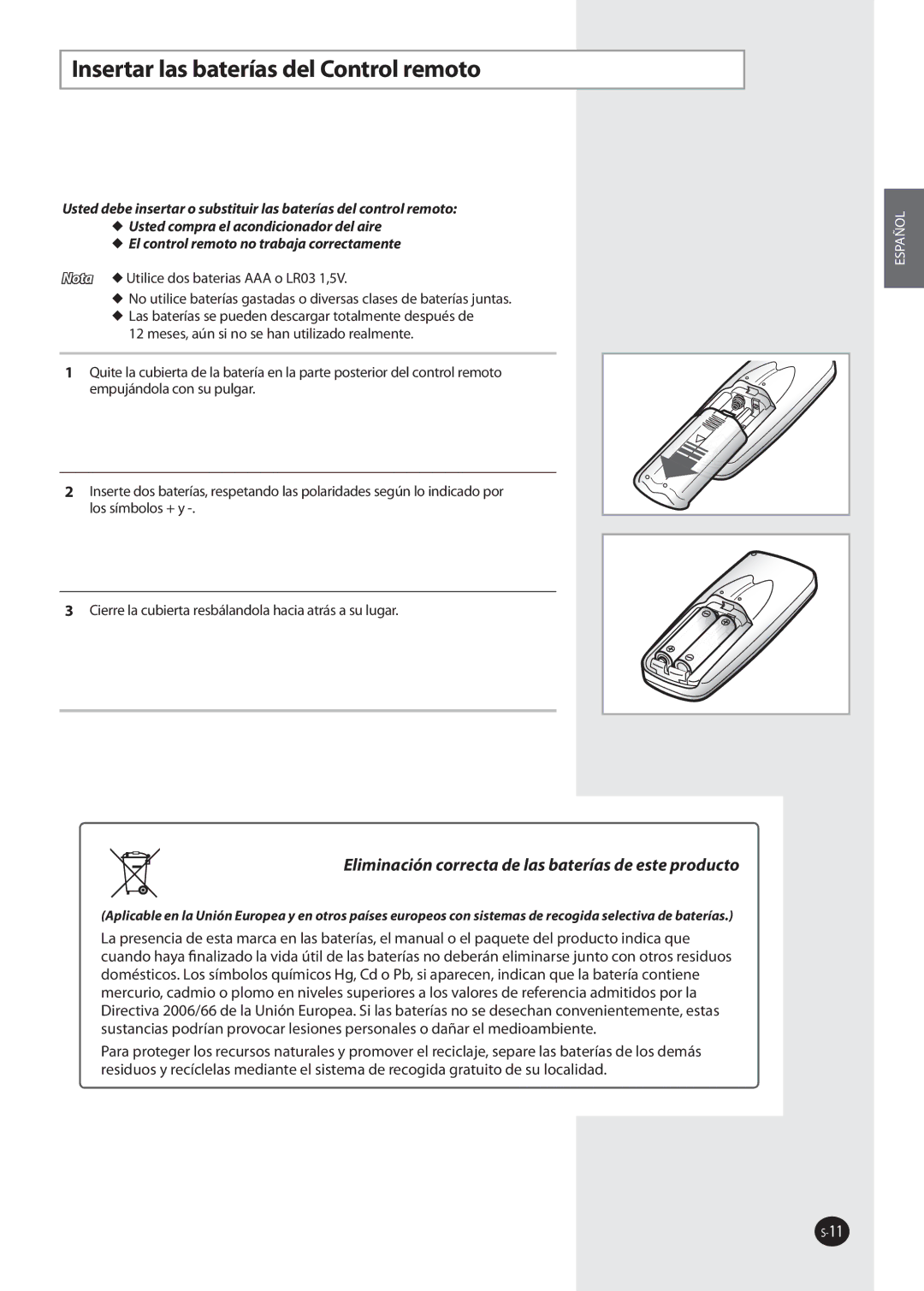 Samsung AQ09NSAX, AQ09NSAN, AQ12NSAX Insertar las baterías del Control remoto, Nota  Utilice dos baterias AAA o LR03 1,5V 