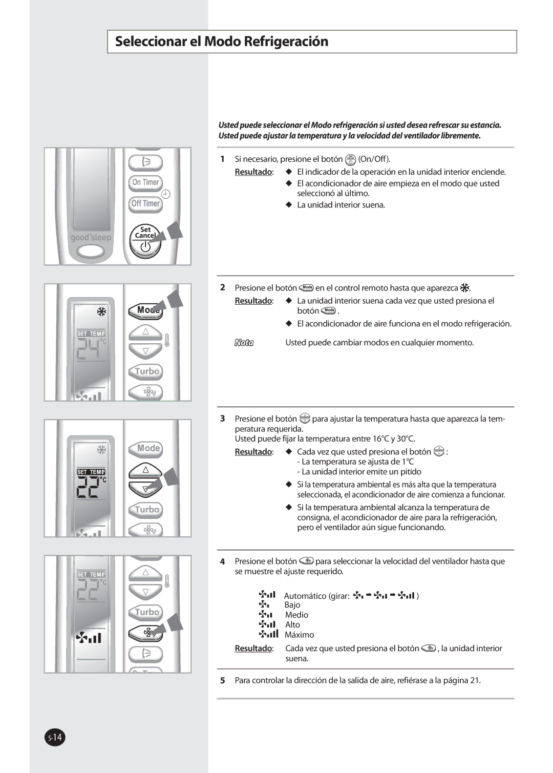 Samsung AQ12NSBN, AQ09NSAN, AQ09NSAX, AQ12NSAX, AQ12NSAN, AQ12FKN, AQ09FKN, AQ12NSBX, AQ12FKX Seleccionar el Modo Refrigeración 