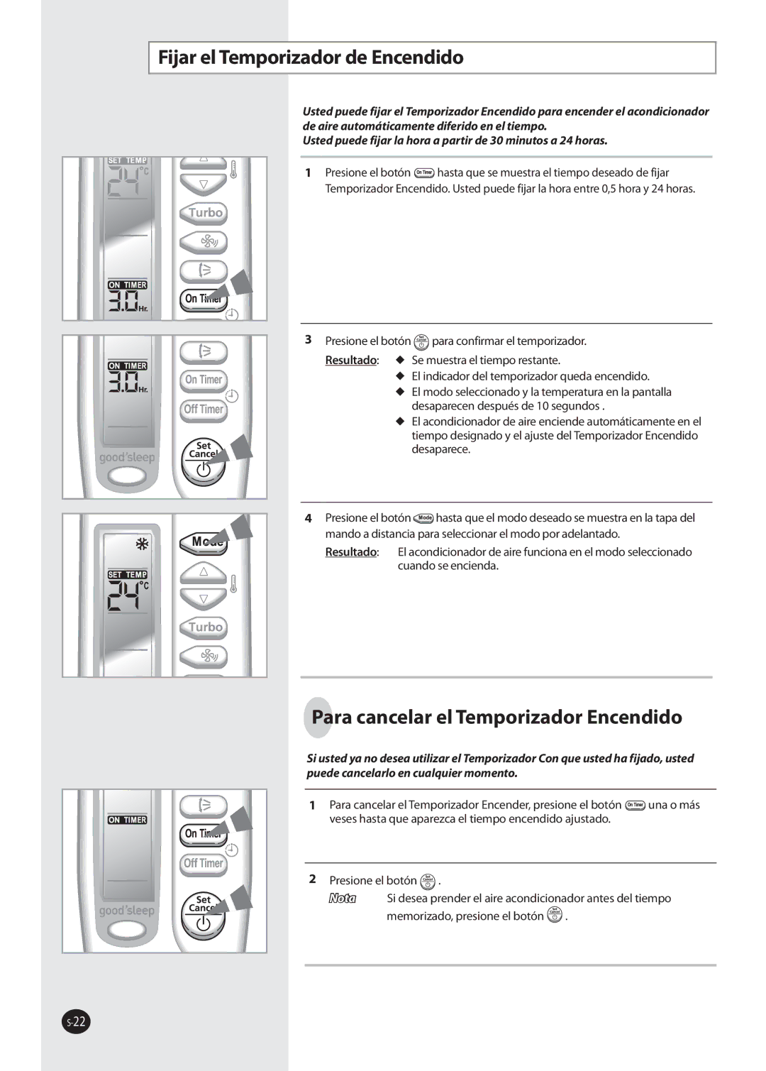 Samsung AQ12NSAX, AQ09NSAN, AQ09NSAX, AQ12NSAN Fijar el Temporizador de Encendido, Para cancelar el Temporizador Encendido 