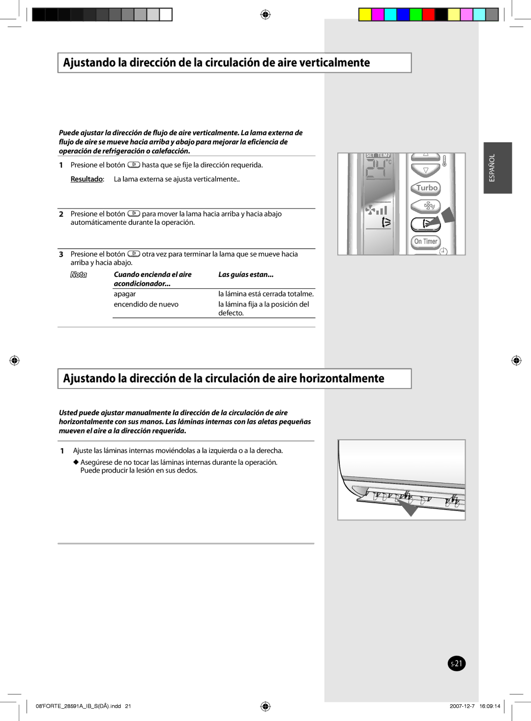 Samsung AS09FANMID, AQ09NSAN, AQ12FCX, AQ09NSAX, AQ12NSAX, AQ12NSAN Cuando encienda el aire Las guías estan Acondicionador 