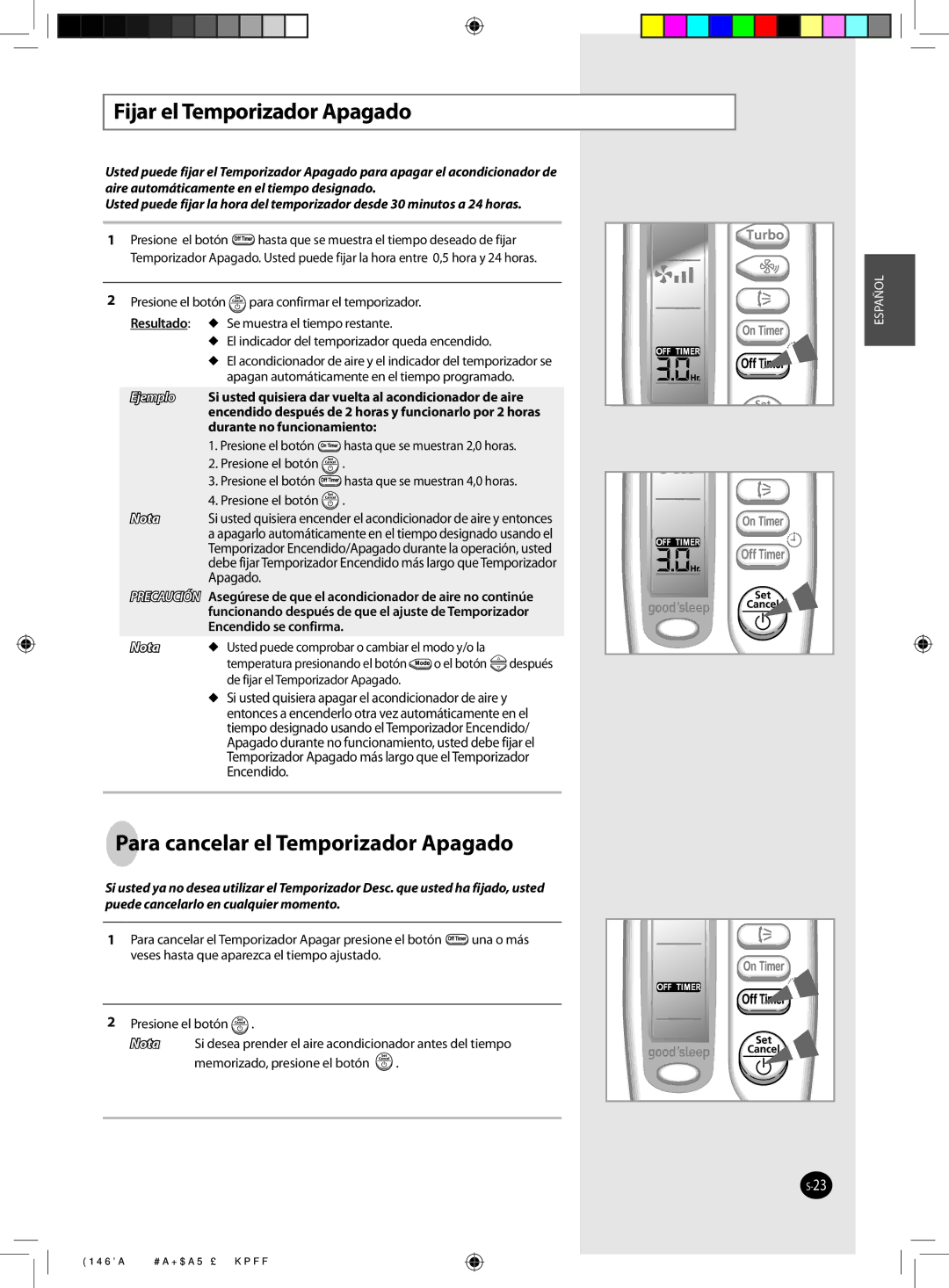 Samsung AQ09FAXMID, AQ09NSAN, AQ12FCX, AQ09NSAX, AQ12FCN Fijar el Temporizador Apagado, Para cancelar el Temporizador Apagado 