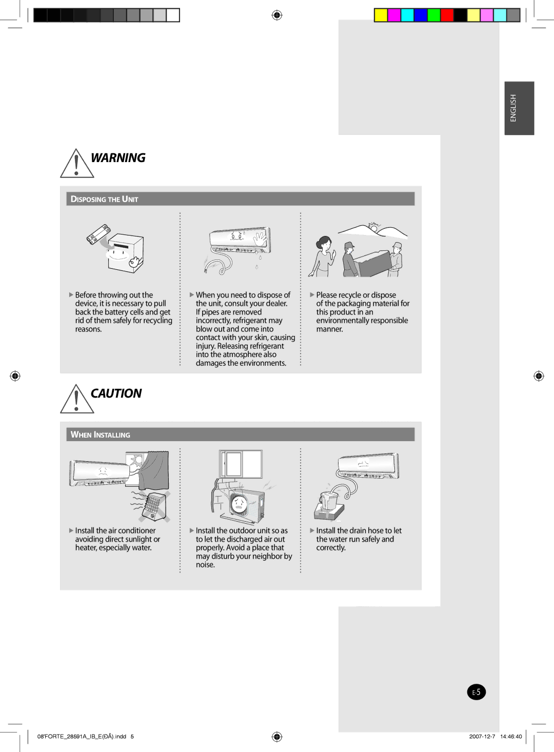 Samsung AQ24FAN, AQ09NSAN, AQ24FCN, AQ12FCX, AQ09FAN, AQ18NSAX Install the outdoor unit so as, To let the discharged air out 