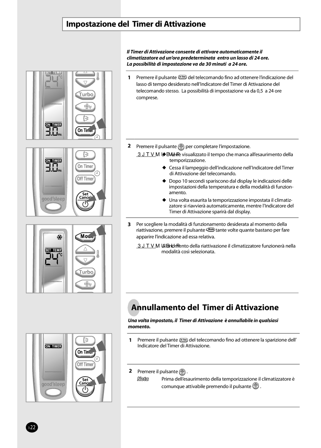 Samsung AQ09FKN, AQ09NSDX, AQ09NSDN, AQ12NSDX Impostazione del Timer di Attivazione, Annullamento del Timer di Attivazione 