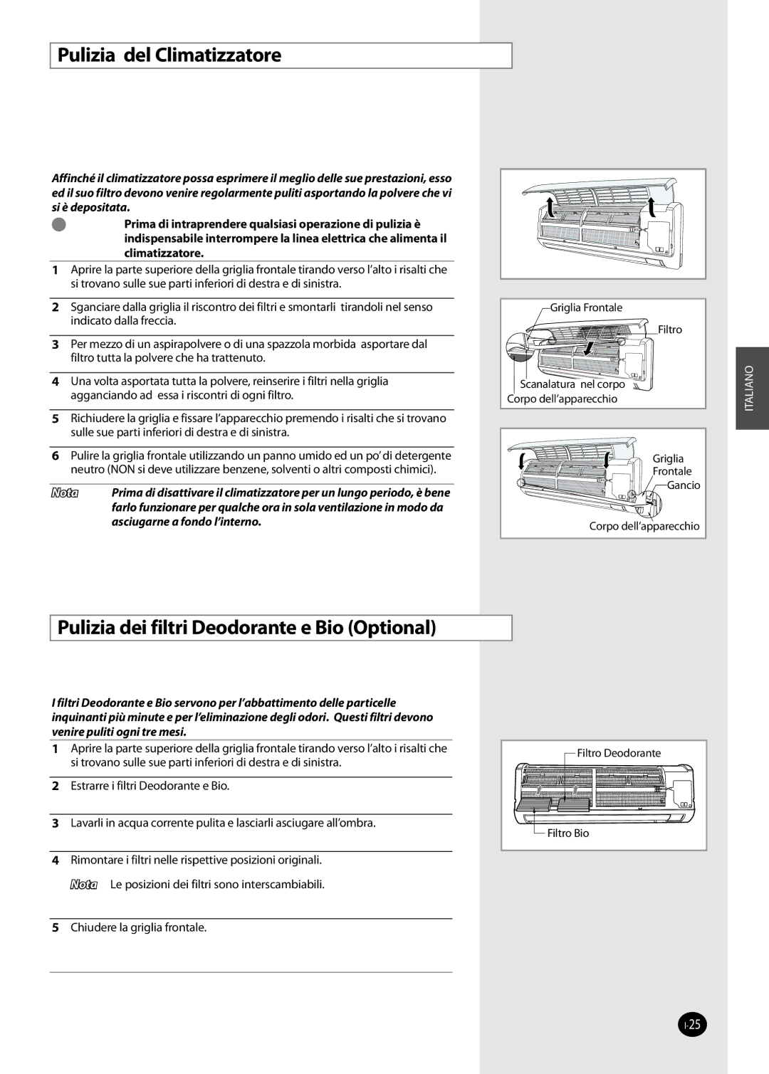 Samsung AQ09FKX, AQ09NSDX, AQ09NSDN, AQ12NSDX manual Pulizia del Climatizzatore, Pulizia dei filtri Deodorante e Bio Optional 