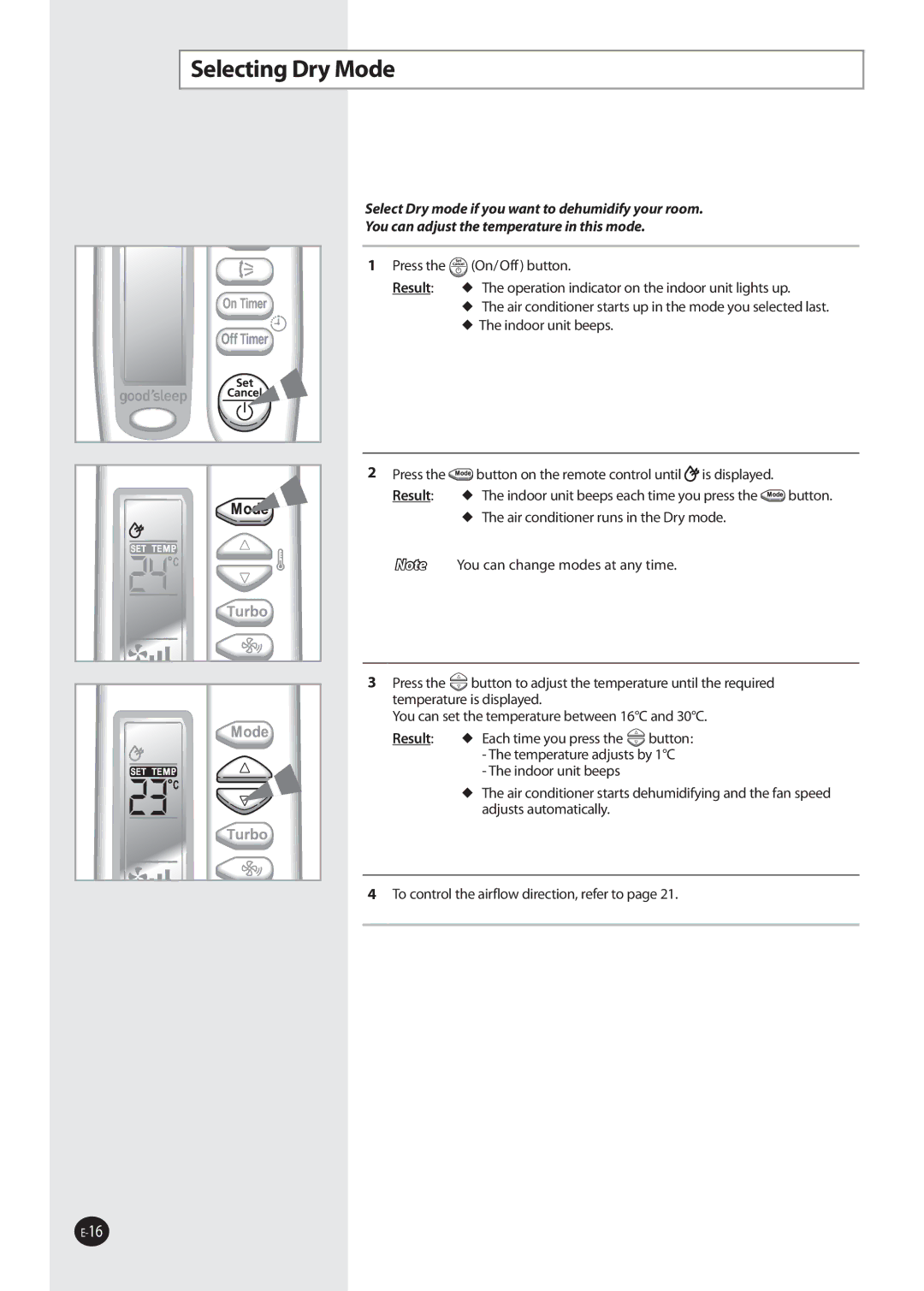 Samsung AQ09UUANMID, AQ09NSDX, AQV12FKX, AQV12FKN, AQ09NSDN, AQV24VBEN, AQV18NSCN, AQV24VBEX, AQV24NSBN manual Selecting Dry Mode 