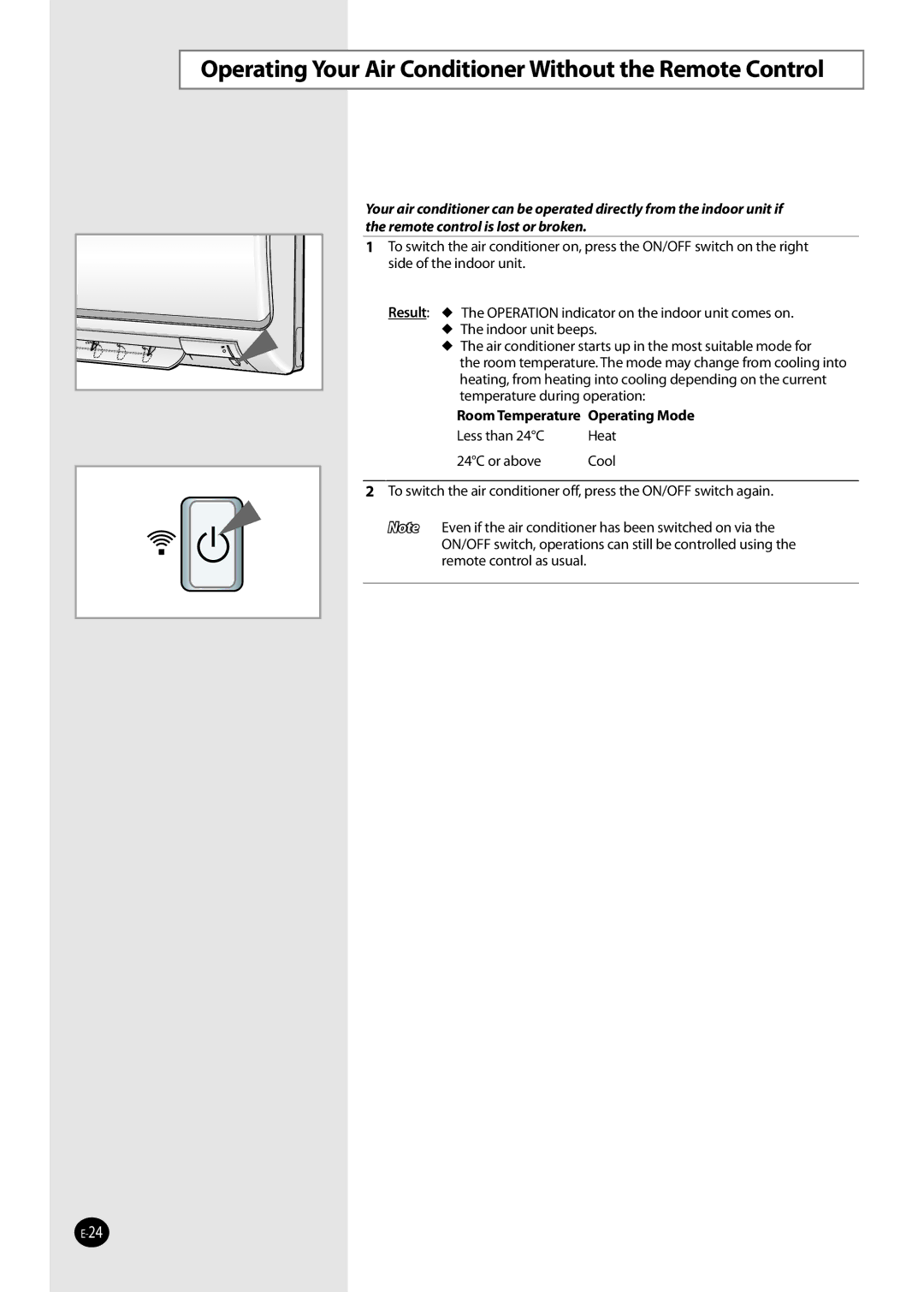 Samsung AS24UUANXSG, AQ09NSDX Operating Your Air Conditioner Without the Remote Control, Room Temperature Operating Mode 