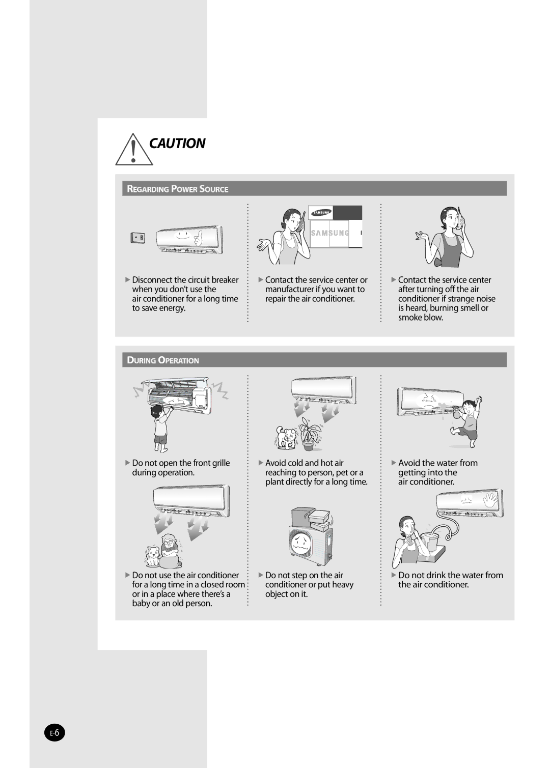 Samsung AQV24VBEX manual Air conditioner for a long time to save energy,  Do not open the front grille during operation 