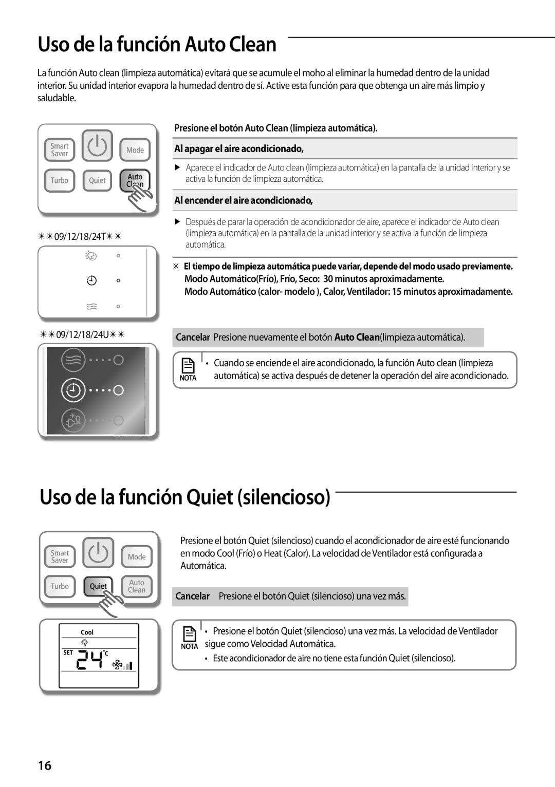 Samsung AQ09TSBNEUR Uso de la función Auto Clean, Uso de la función Quiet silencioso, Al encender el aire acondicionado 