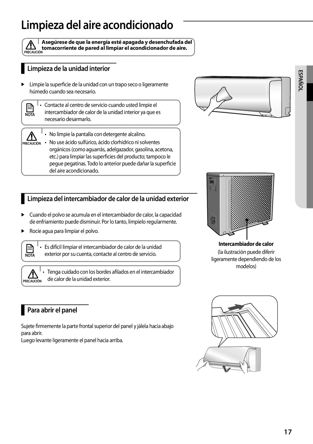 Samsung AQ09TSBXEUR, AQ09TSBNEUR manual Limpieza de la unidad interior, Para abrir el panel, De calor de la unidad exterior 