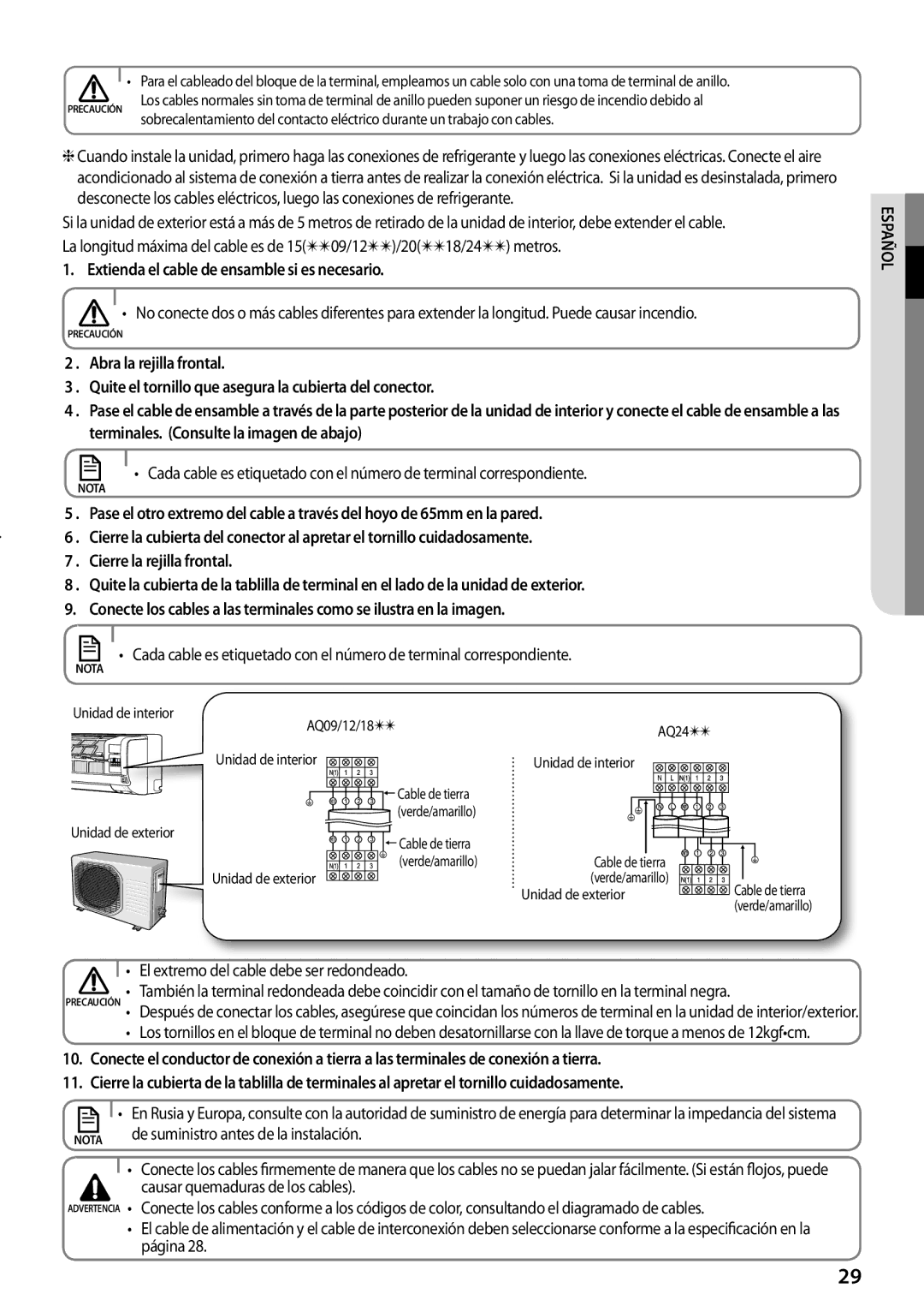 Samsung AQ09TSBXEUR, AQ09TSBNEUR manual Extienda el cable de ensamble si es necesario, De suministro antes de la instalación 