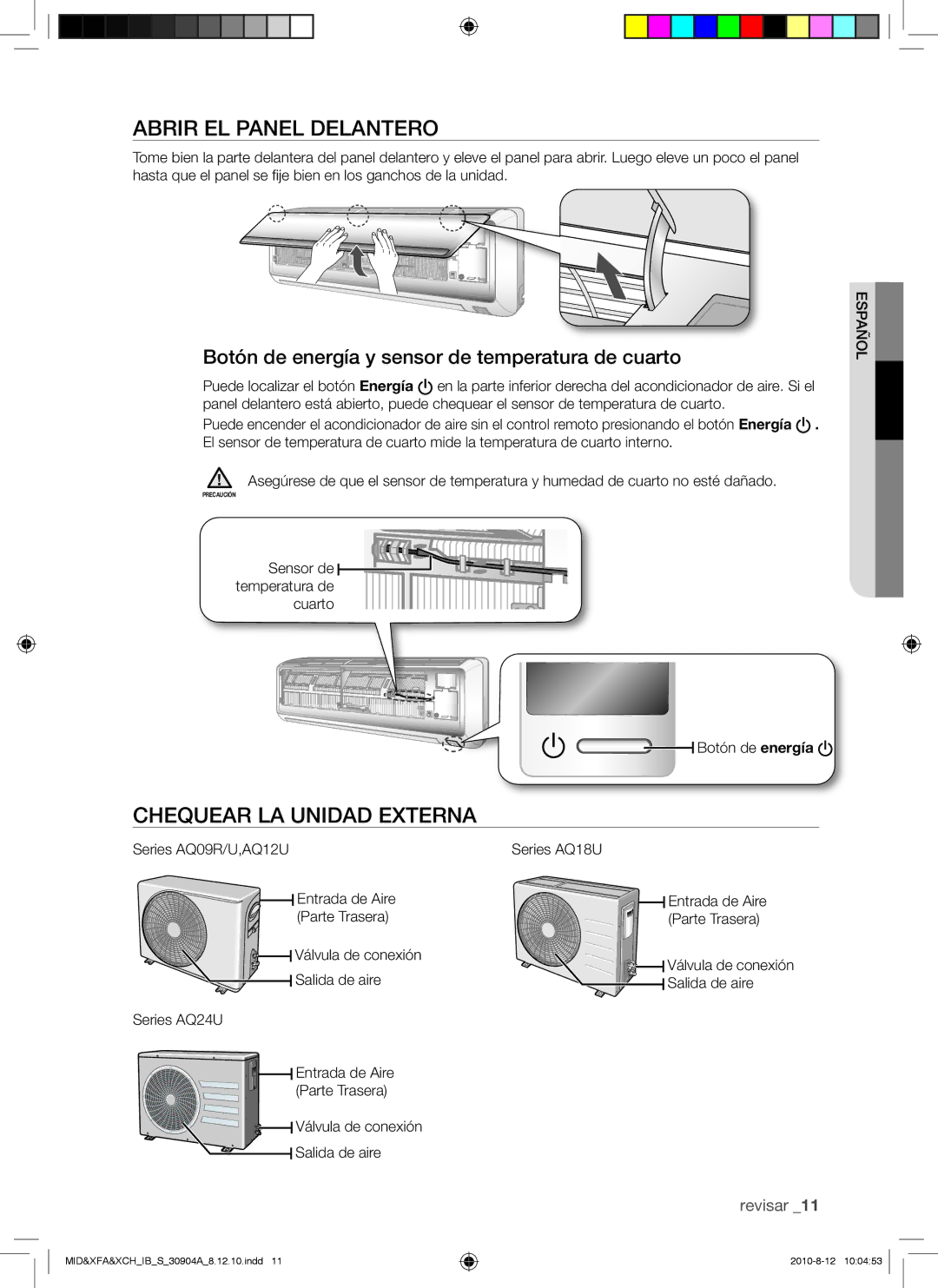 Samsung AQ24UUAXMID, AQ09UUANMID, AQ12UUANMID, AQ24UUANMID, AQ18UUAXMID Abrir EL Panel Delantero, Chequear LA Unidad Externa 