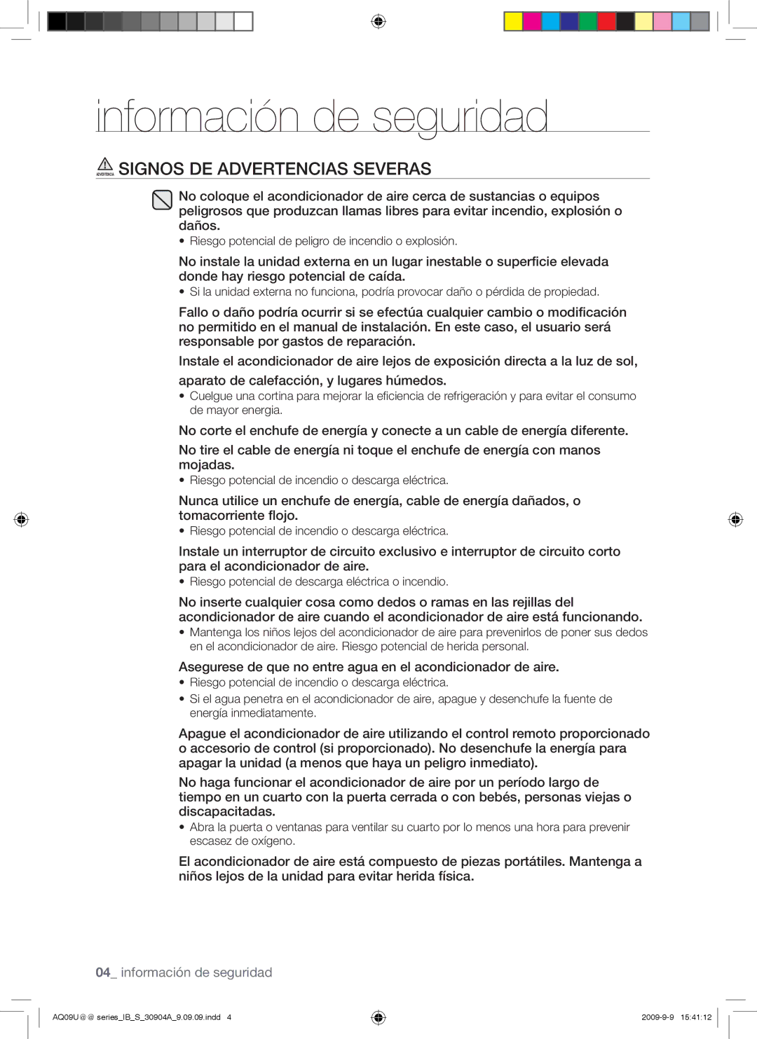 Samsung AQ24UUANMID, AQ09UUANMID, AQ24UUAXMID, AQ12UUANMID, AQ18UUAXMID manual Advertencia Signos DE Advertencias Severas 