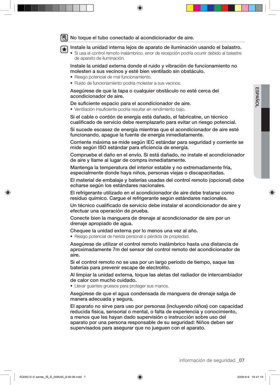 Samsung AQ09UUAXMID, AQ09UUANMID, AQ24UUAXMID, AQ12UUANMID manual Ventilación insuficiente podría resultar en rendimiento bajo 