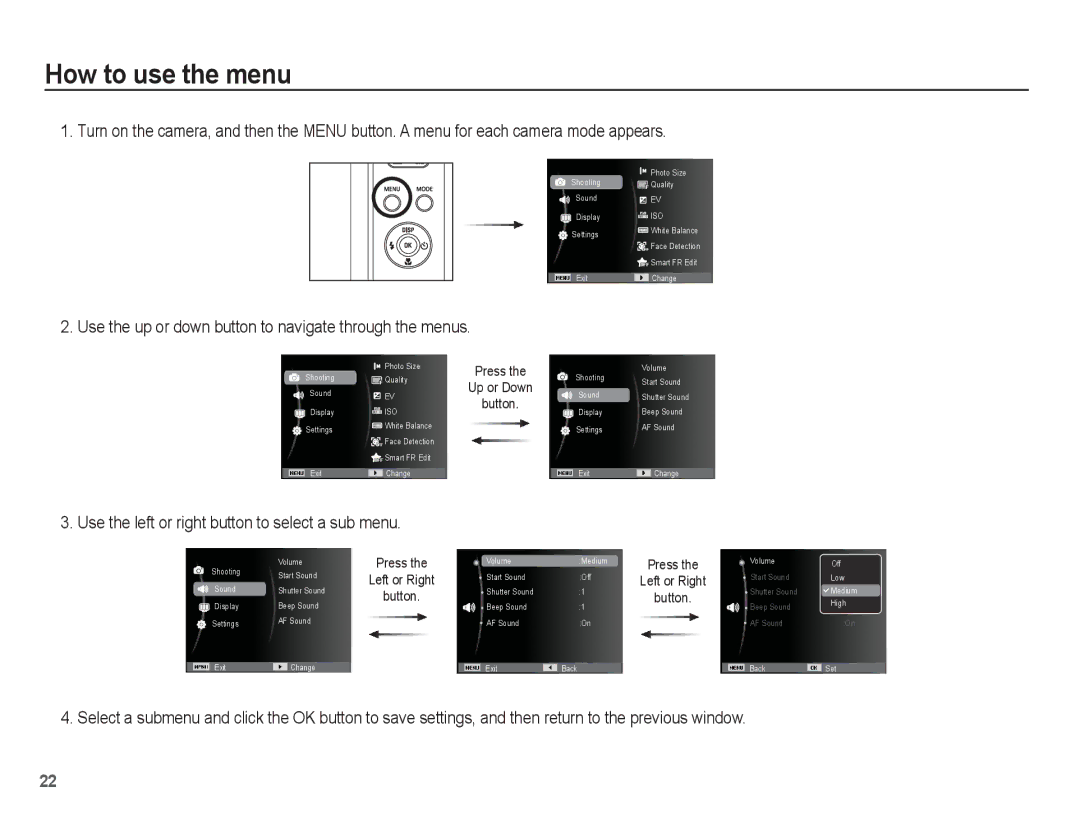 Samsung AQ100 manual How to use the menu, Use the up or down button to navigate through the menus 