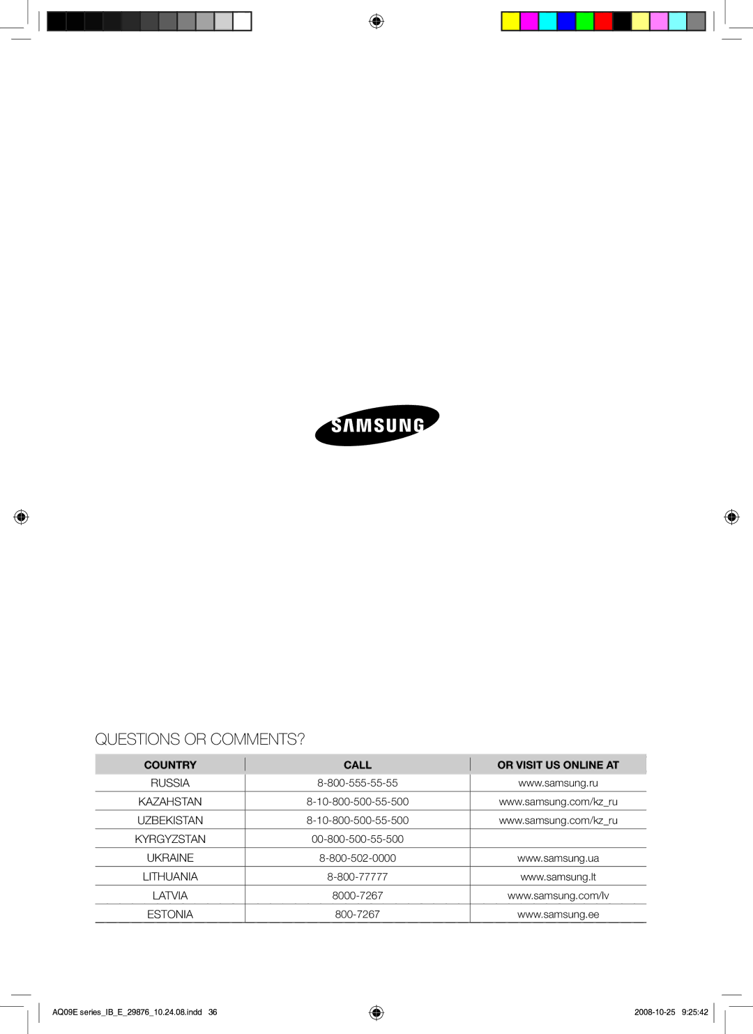 Samsung AQ12BAXSER, AQ12BANSER, AQ18BANSER, AQ18BAXSER, AQ09BAXSER manual Questions or COMMENTS? 