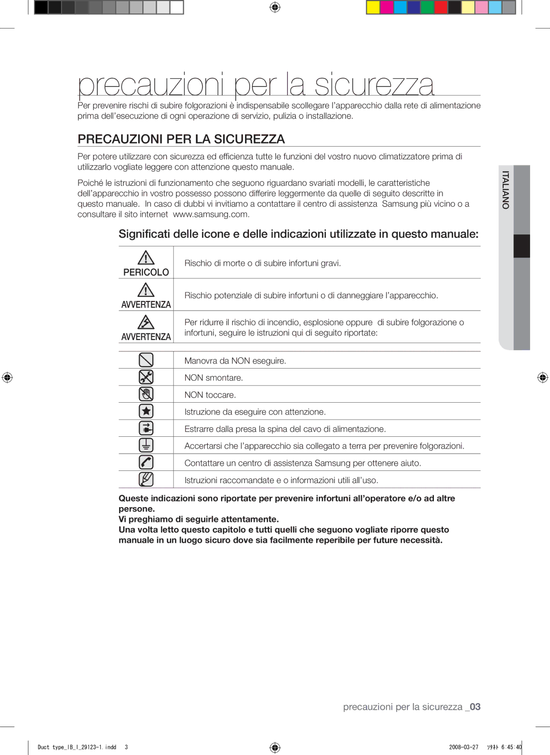 Samsung AQ12FCX manual Precauzioni per la sicurezza, Precauzioni PER LA Sicurezza 