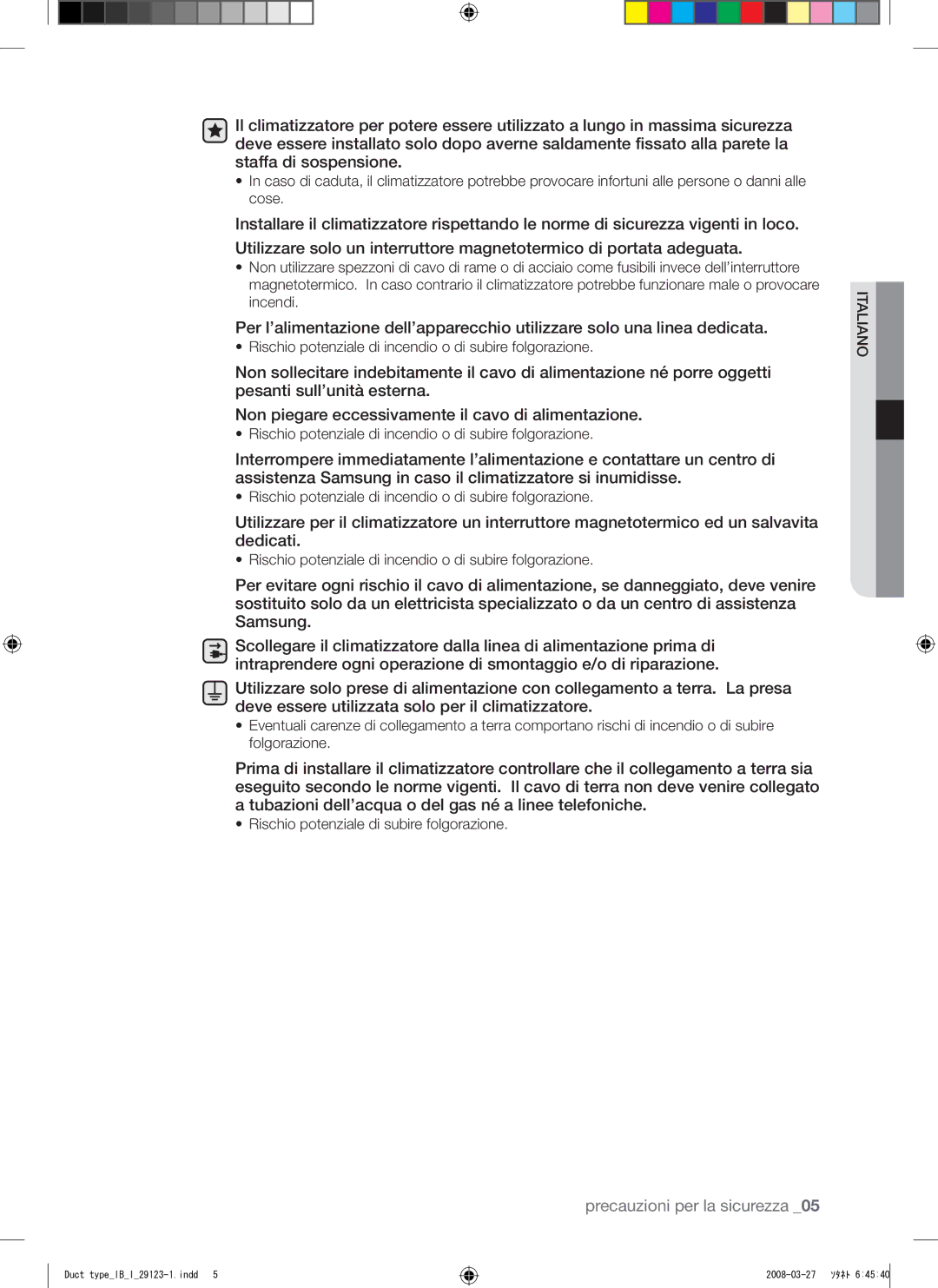 Samsung AQ12FCX manual Rischio potenziale di subire folgorazione 