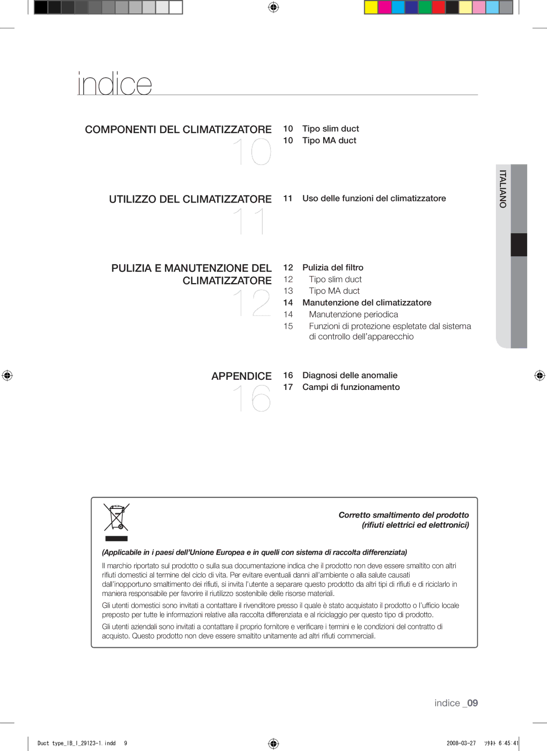 Samsung AQ12FCX manual Indice, Pulizia E Manutenzione DEL Climatizzatore Appendice 