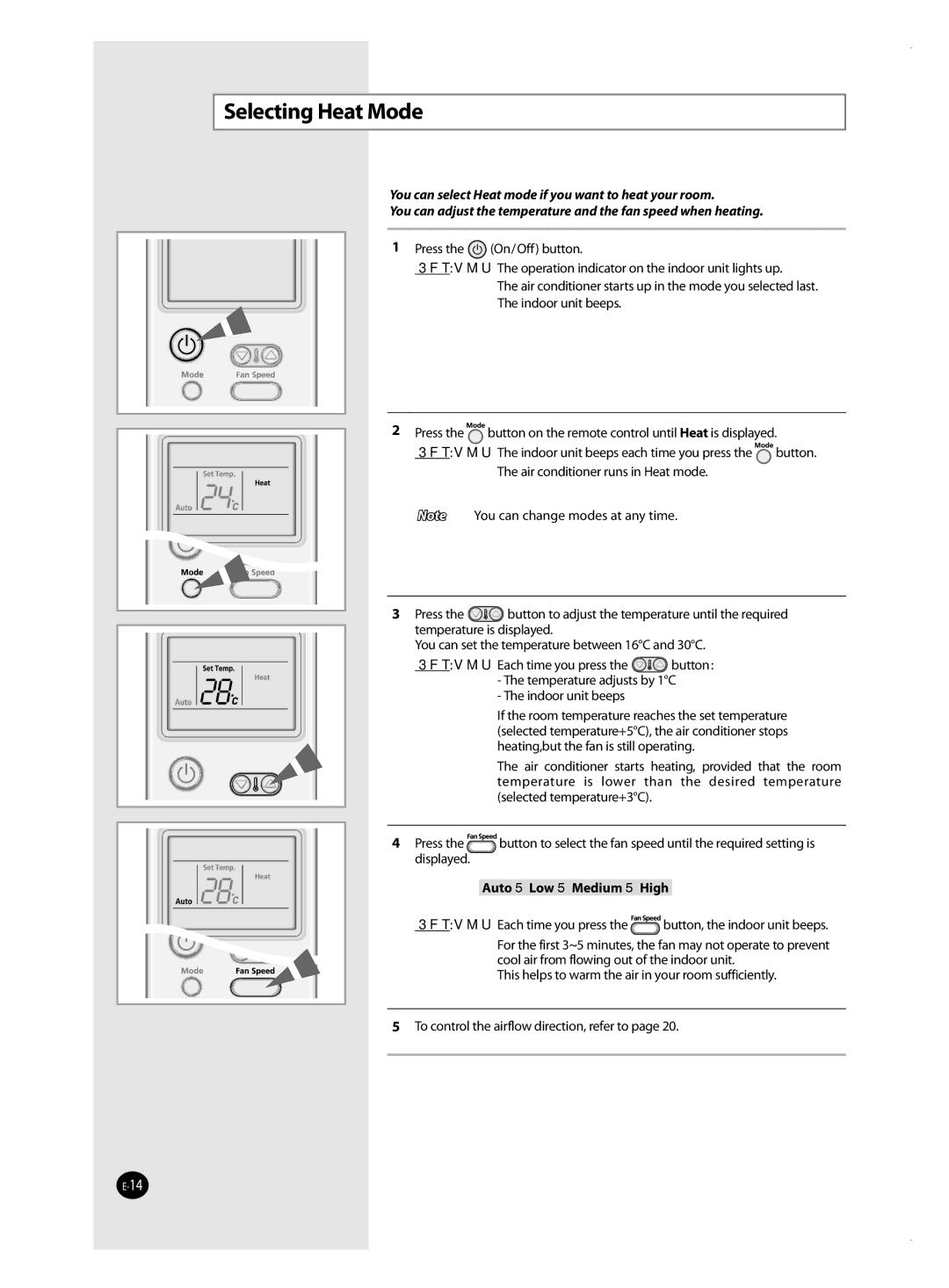 Samsung AQ18MSBXSEU, AQ18MSBN, AQ24MSBX, AQ12MSBX, AQ09MSBX, AQ09MSBN, AQ12MSBNSEU, AQ24MSBNSEU manual Selecting Heat Mode 