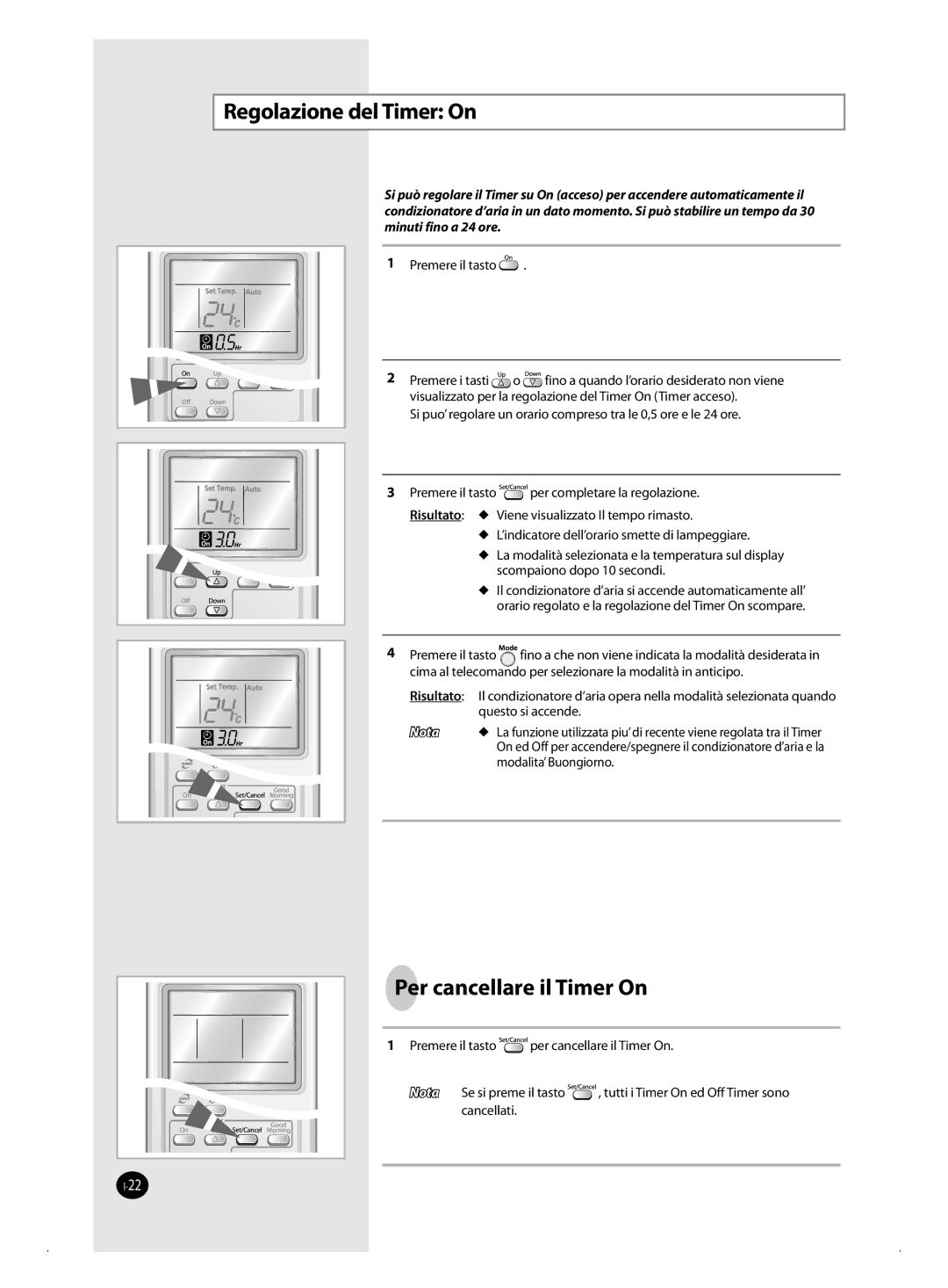 Samsung AQ24MSBX, AQ12MSBN, AQ18MSBX, AQ18MSBN, AQ24MWBN, AQ18MWBX manual Regolazione del Timer On, Per cancellare il Timer On 