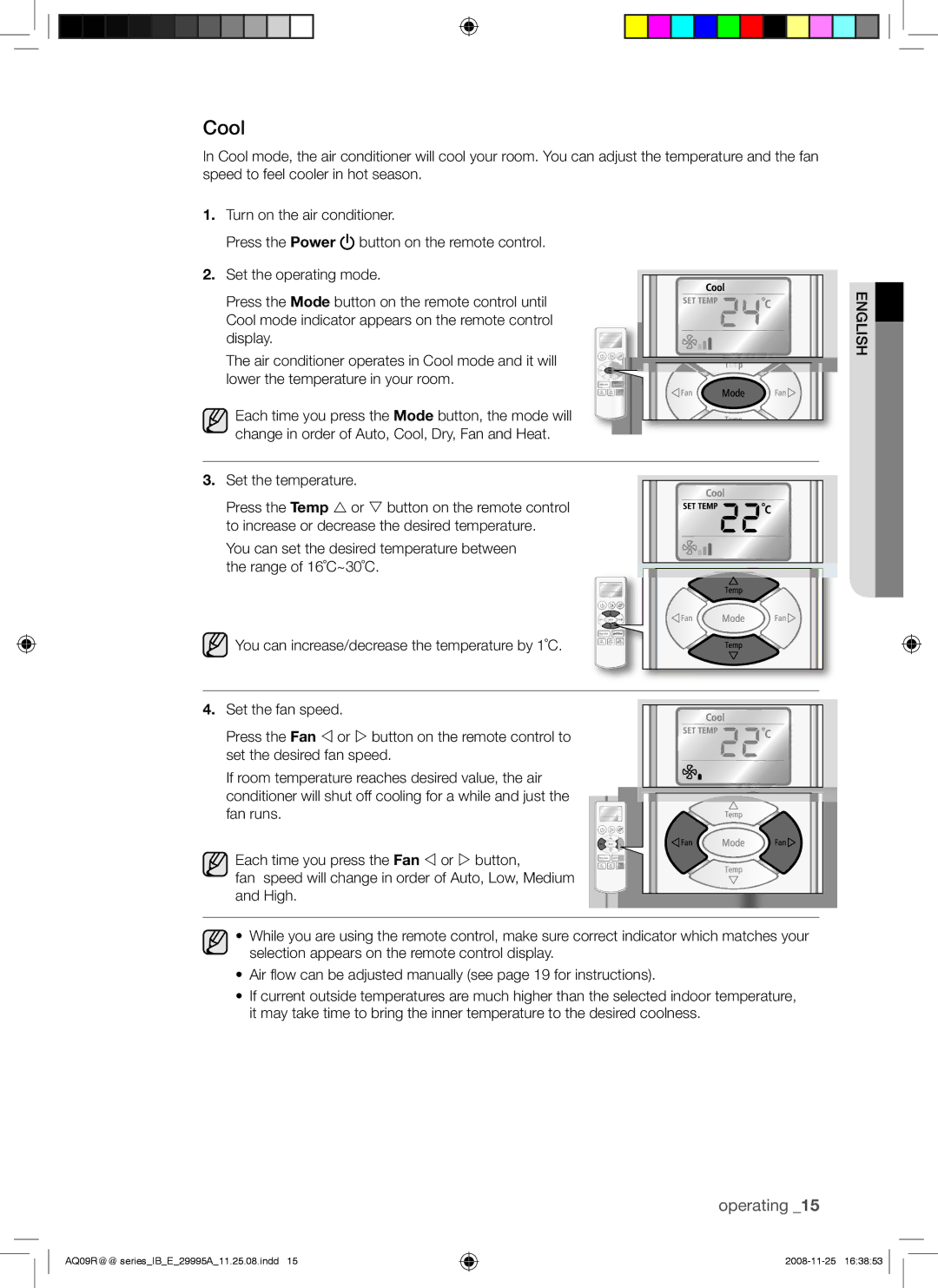 Samsung AQ12CAXSER, AQ12UGAX, AQ18UGAN, AQ12UGBX, AQ24UGAN, AQ24UGAX, AQ12UGBN, AQ09UGBN, AQ09RGAX manual Cool, Set the temperature 