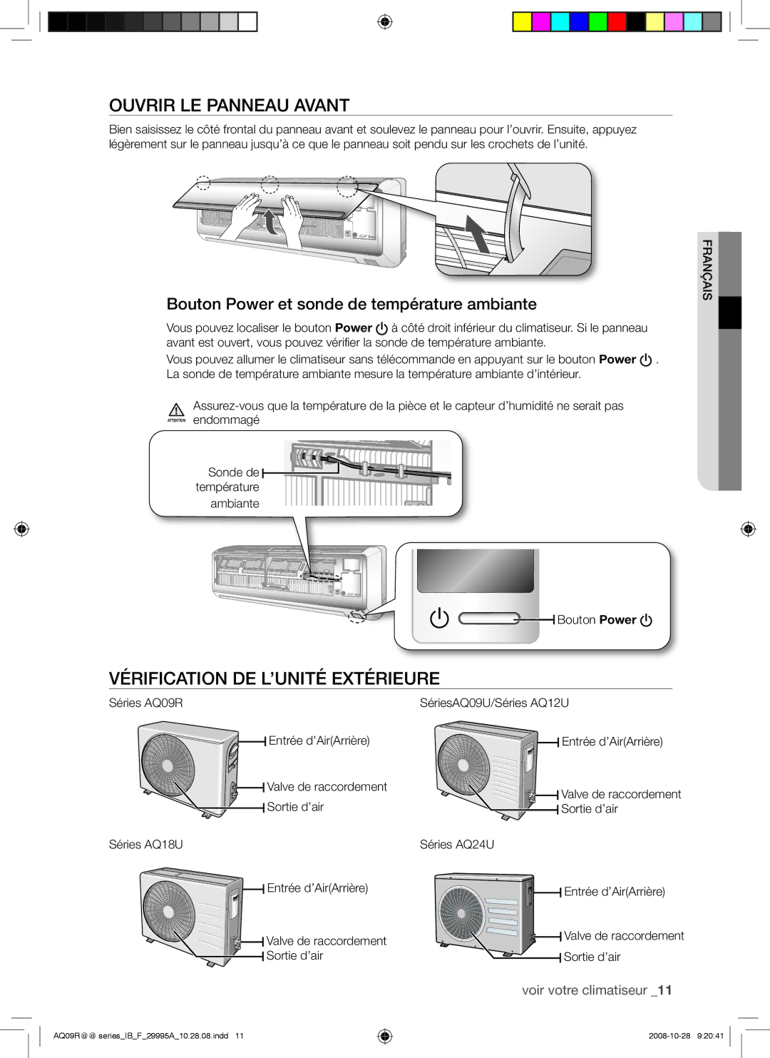 Samsung AQ18UGAX, AQ12UGAX, AQ18UGAN, AQ12UGBX, AQ24UGAN, AQ24UGAX Ouvrir LE Panneau Avant, Vérification DE L’UNITÉ Extérieure 