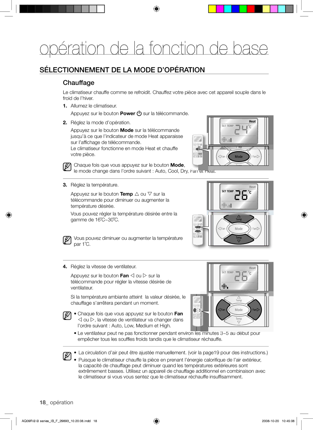 Samsung AQ12UGBN, AQ12UGAX, AQ18UGAN, AQ12UGBX, AQ24UGAN, AQ24UGAX, AQ09UGBN manual Opération de la fonction de base, Chauffage 