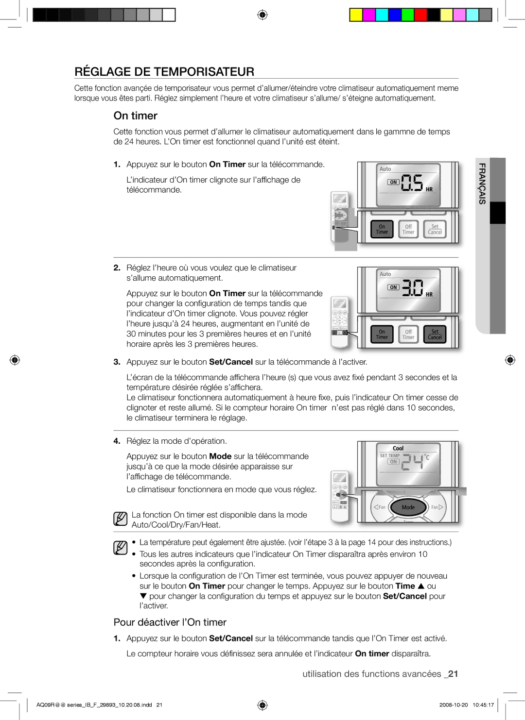 Samsung AQ09UGBX, AQ12UGAX, AQ18UGAN, AQ12UGBX, AQ24UGAN, AQ24UGAX Réglage DE Temporisateur, Pour déactiver l’On timer 