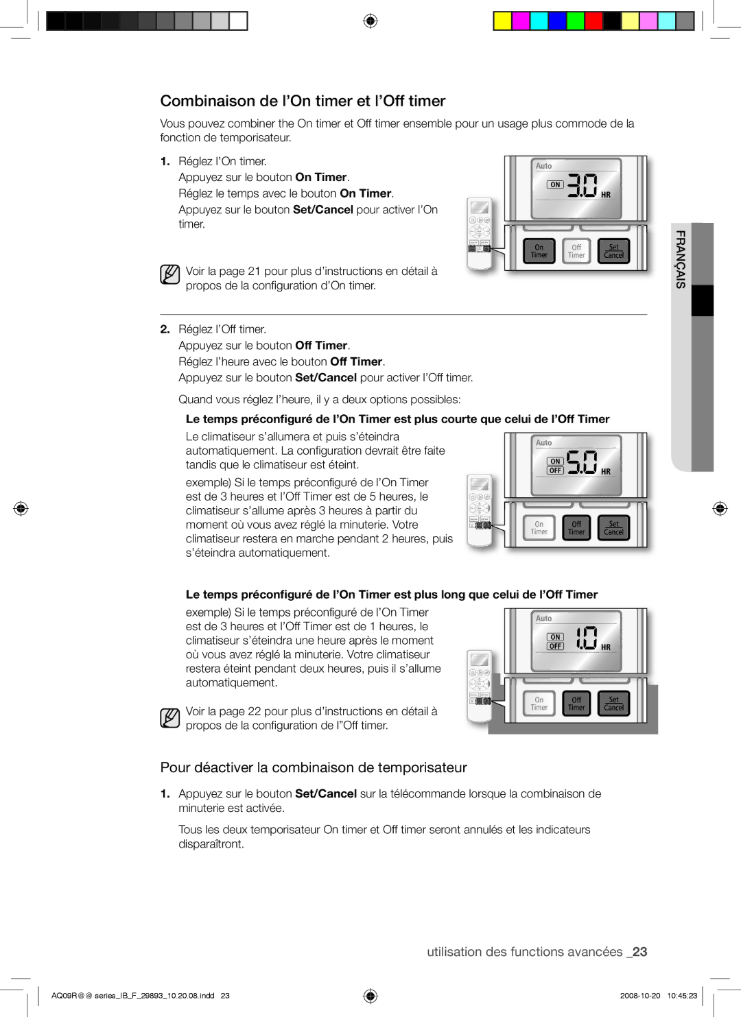 Samsung AQ18UGAX, AQ12UGAX manual Combinaison de l’On timer et l’Off timer, Pour déactiver la combinaison de temporisateur 