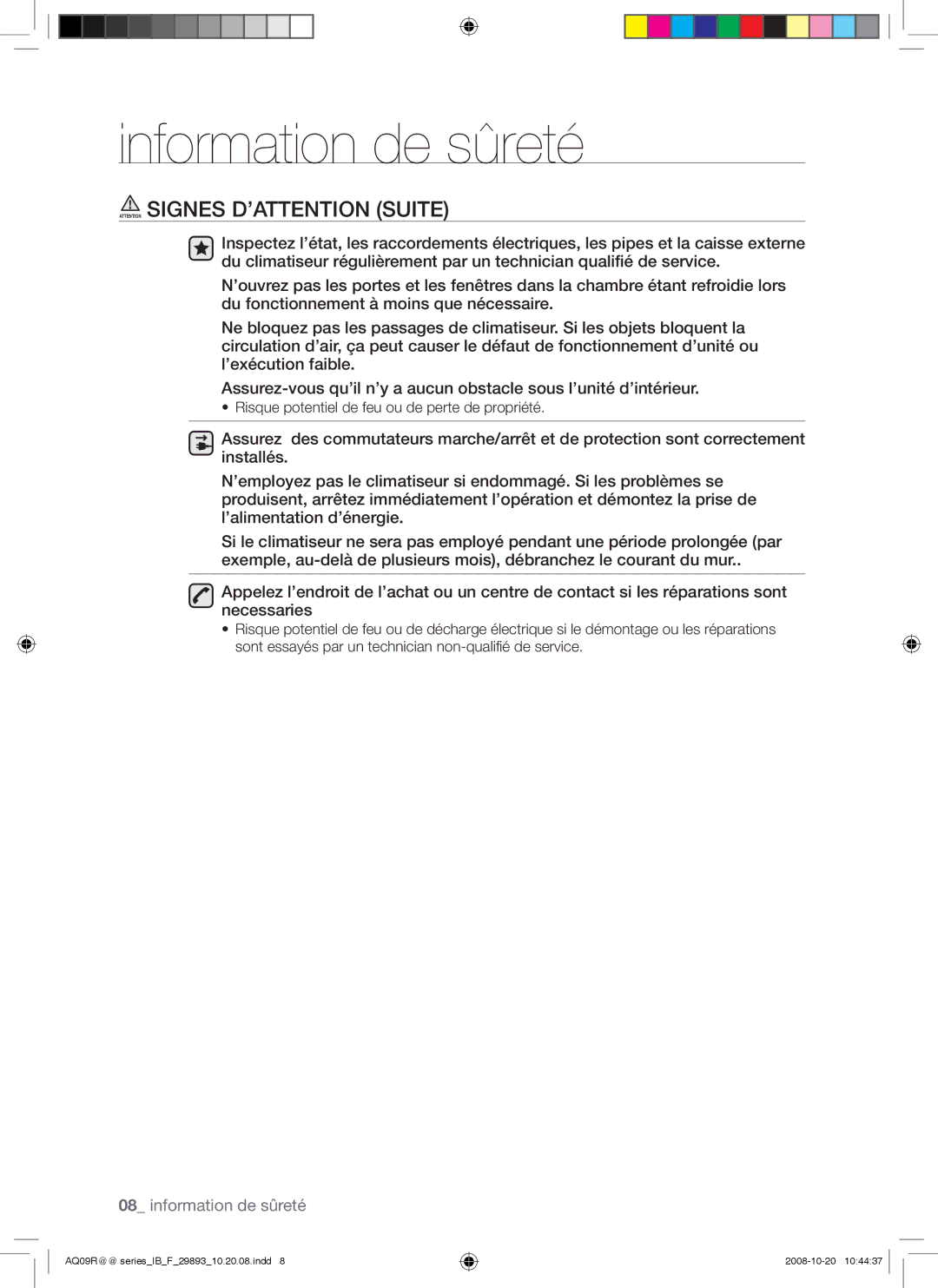 Samsung AQ09RGAX, AQ12UGAX, AQ18UGAN, AQ12UGBX, AQ24UGAN, AQ24UGAX, AQ12UGBN Risque potentiel de feu ou de perte de propriété 