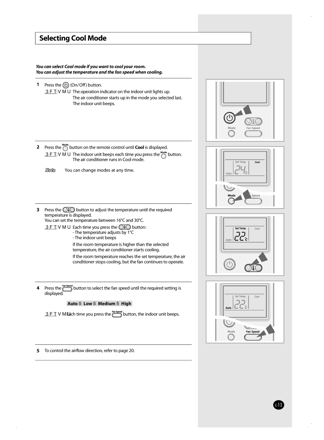 Samsung AQ12VWANSEU, AQ12VBANSEU, AQ12VBAXSEU, AQ12VWAXSEU, AQ18VBANSEU manual Selecting Cool Mode, Auto  Low  Medium  High 