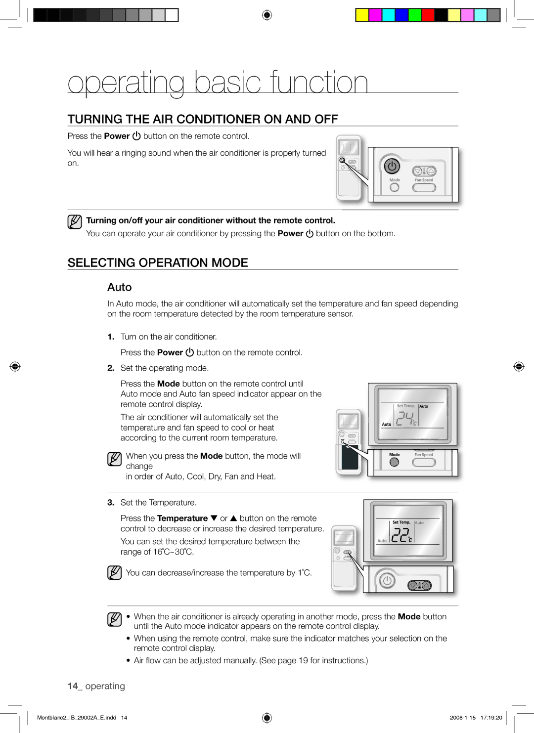 Samsung AQ18AWANSER manual Operating basic function, Turning the AIR Conditioner on and OFF, Selecting Operation Mode, Auto 