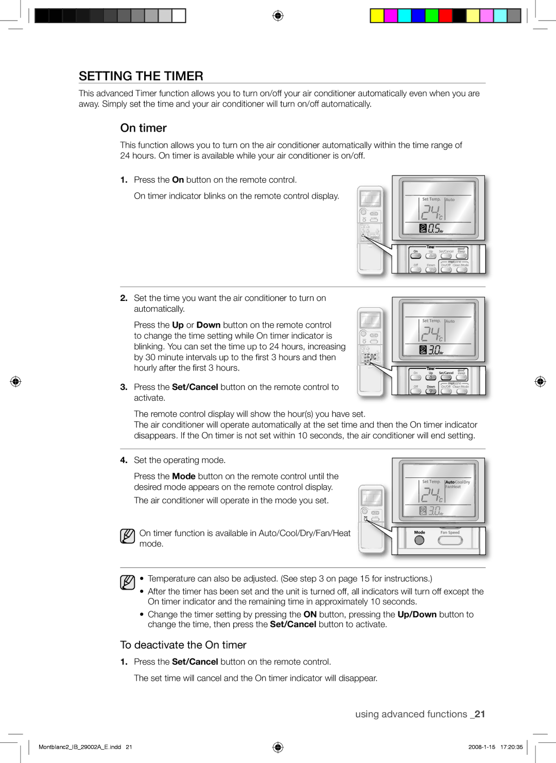 Samsung AQ18AWAXSER, AQ18AWANSER, AQ24AWANSER, AQ24AWAXSER manual Setting the Timer, To deactivate the On timer 