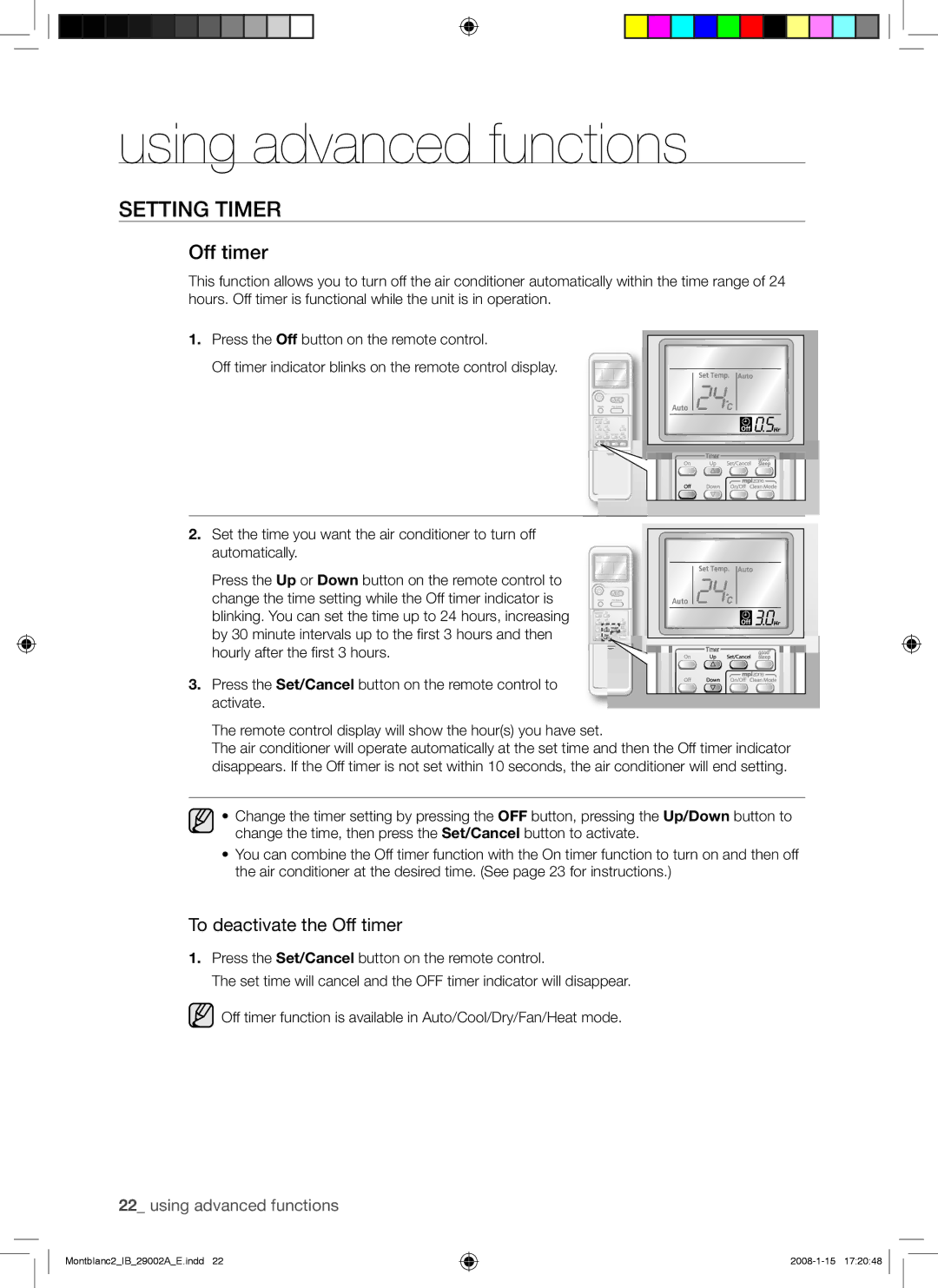 Samsung AQ18AWANSER, AQ18AWAXSER, AQ24AWANSER, AQ24AWAXSER manual Setting Timer, To deactivate the Off timer 