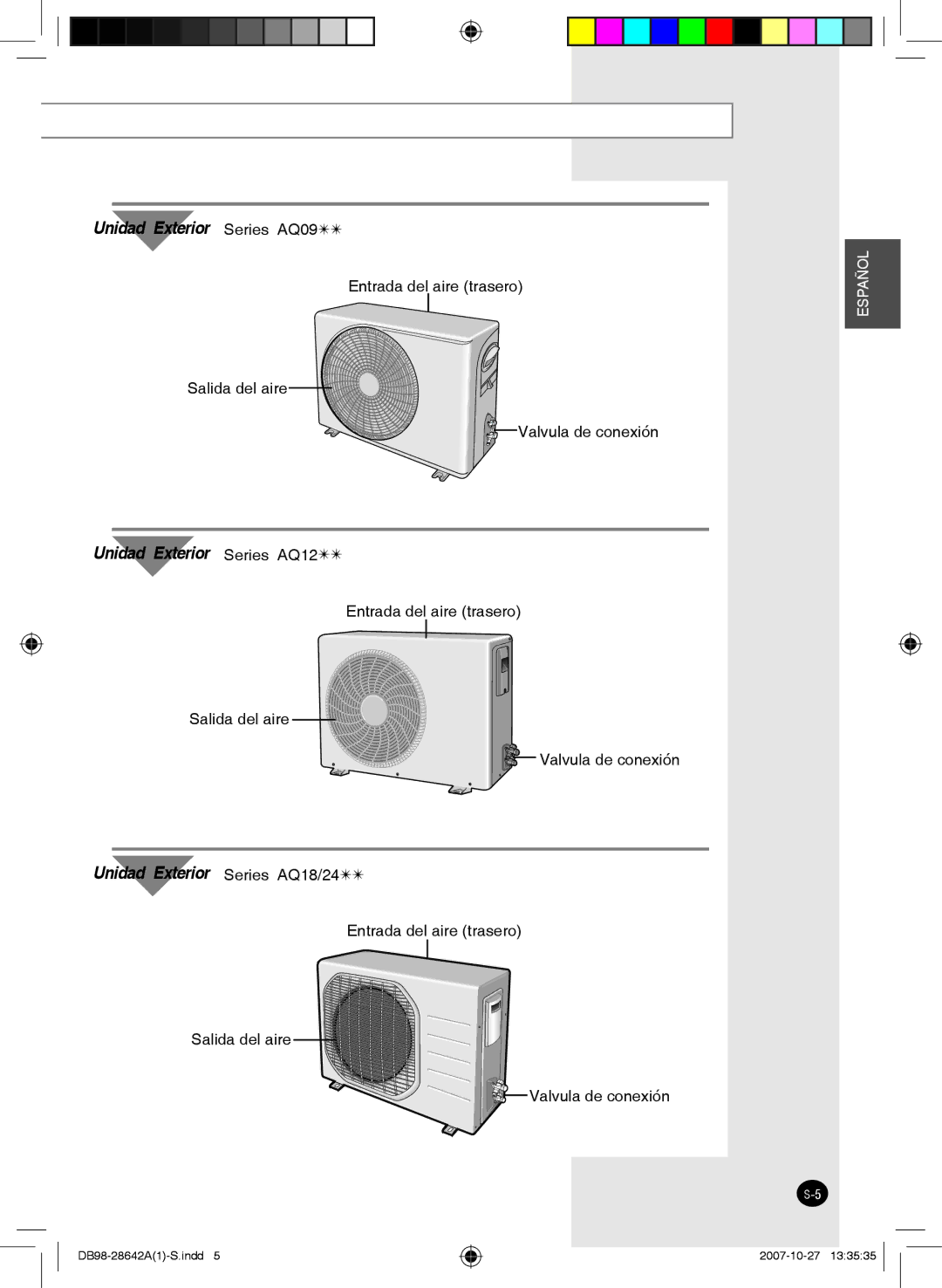 Samsung AQ12FEXMID, AQ18FCNMID, AQ12FENMID, AQ09FCNMID, AQ09FCXMID, AQ18FCXMID manual Unidad Exterior Series AQ09 