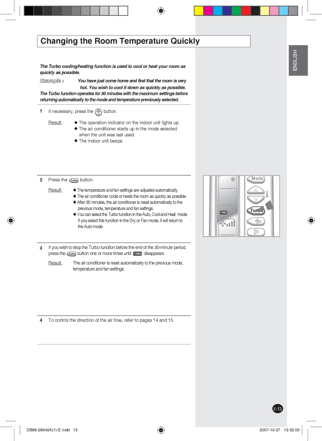 Samsung AQ18FCNMID, AQ12FENMID manual Changing the Room Temperature Quickly, Press the button, Temperature and fan settings 