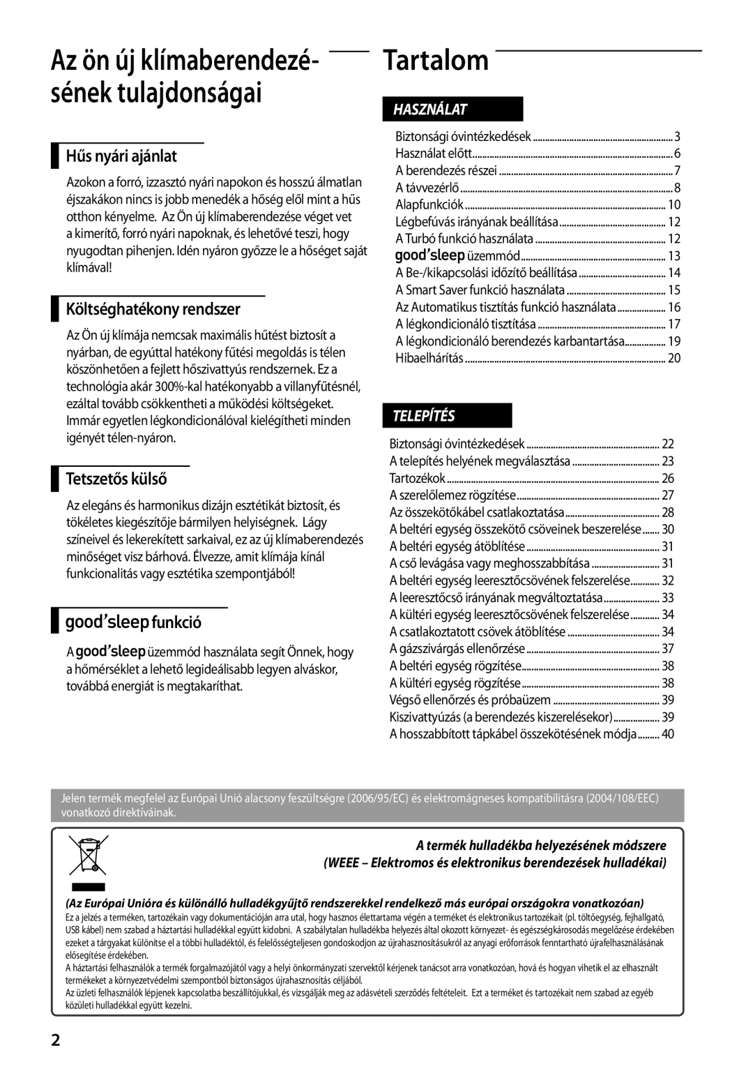 Samsung AQ18TSBX, AQ18TSBN, AQ24TSBN manual Tartalom, Hűs nyári ajánlat, Költséghatékony rendszer, Tetszetős külső, Funkció 