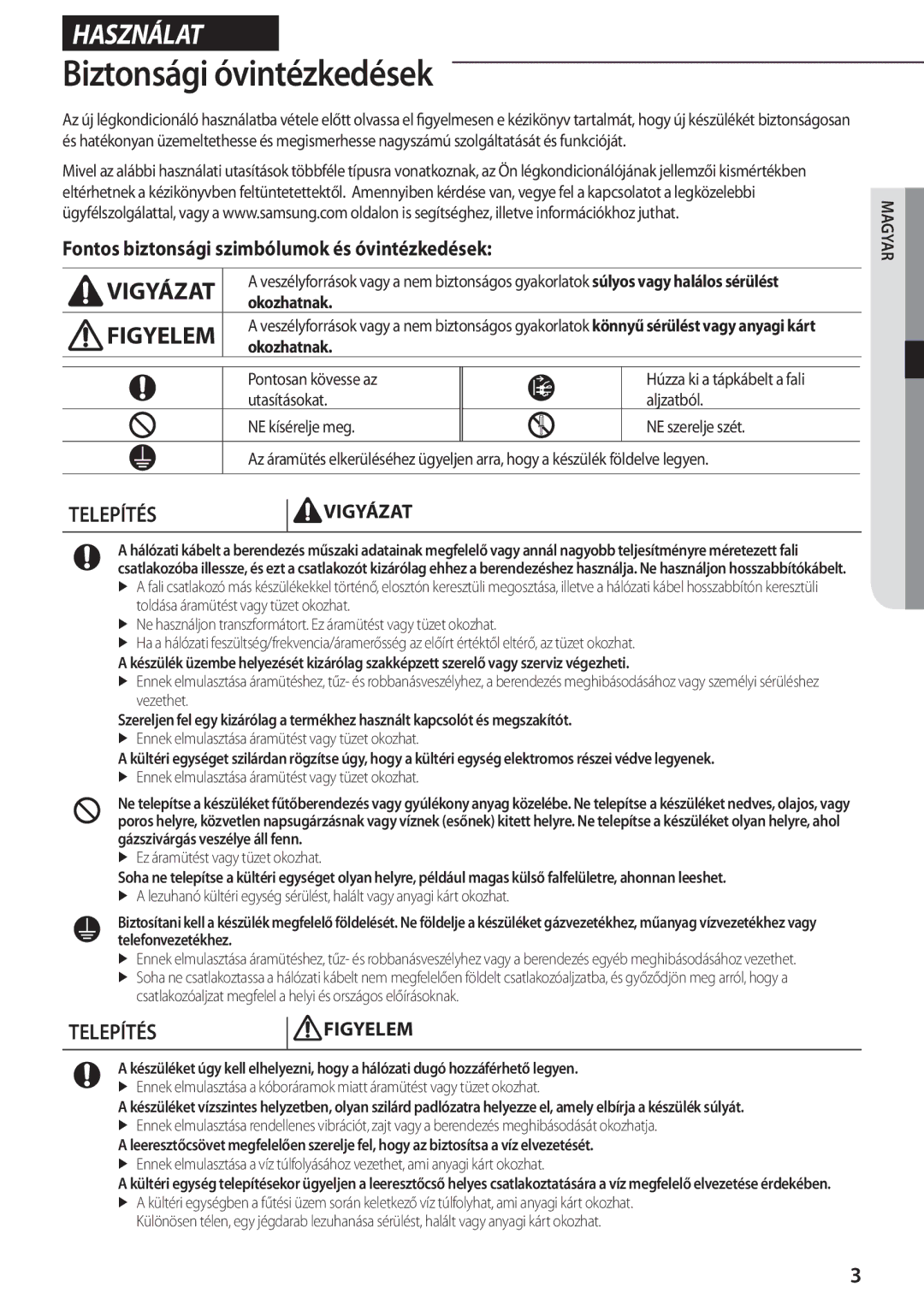 Samsung AQ12TSBXEUR, AQ18TSBN manual Biztonsági óvintézkedések, Fontos biztonsági szimbólumok és óvintézkedések, Okozhatnak 