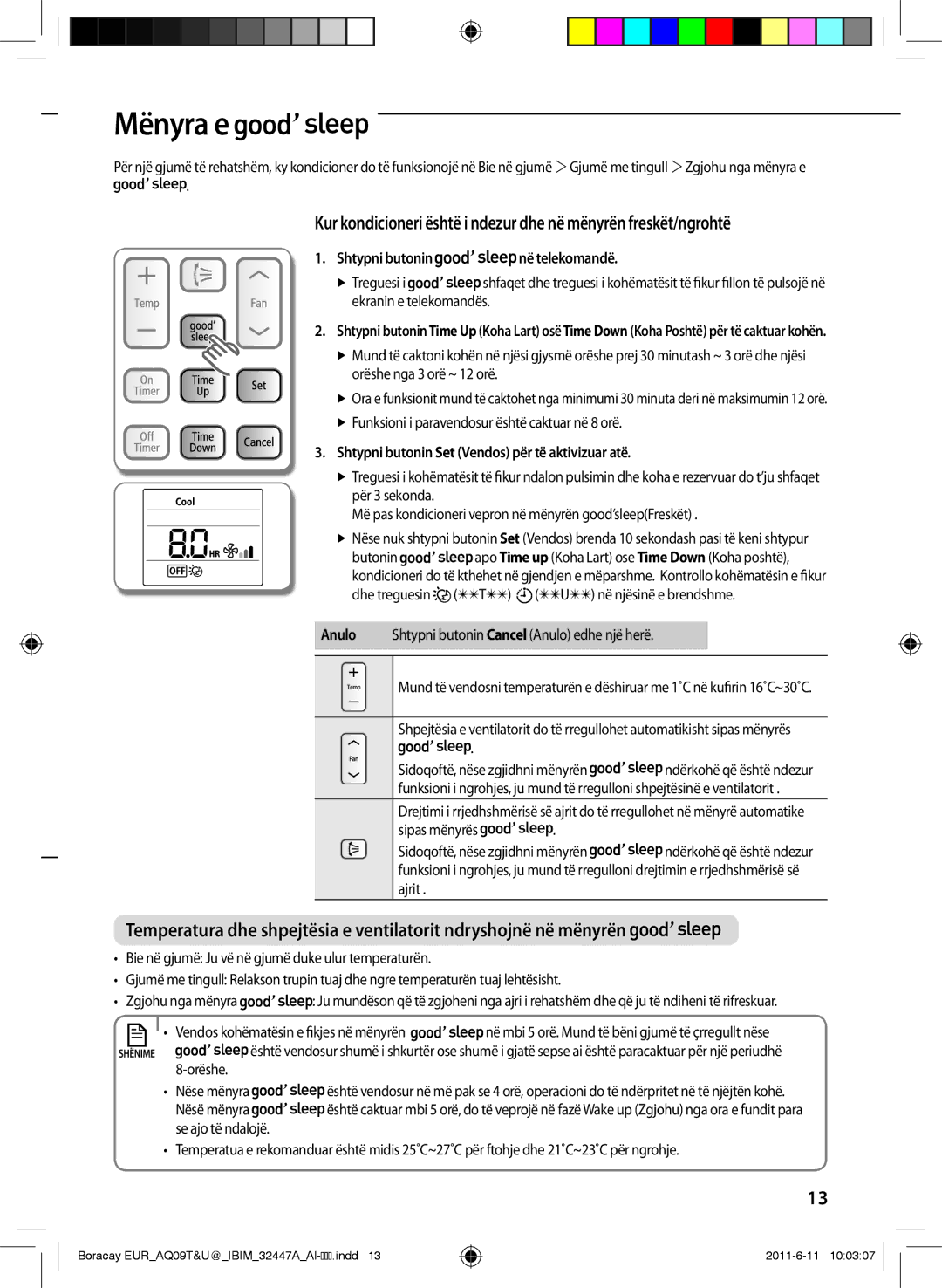 Samsung AQ18UGAXEUR Mënyra e, Shtypni butonin në telekomandë, Shtypni butonin Set Vendos për të aktivizuar atë, Orëshe 