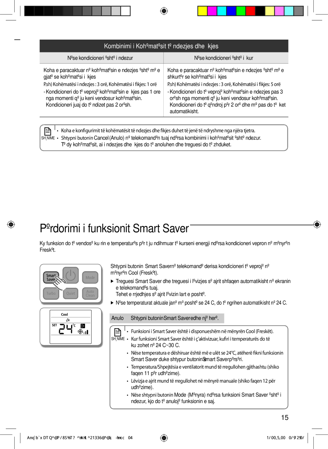 Samsung AQ24TSBXCEE manual Përdorimi i funksionit Smart Saver, Nga momenti që ju keni vendosur kohëmatësin, Automatikisht 