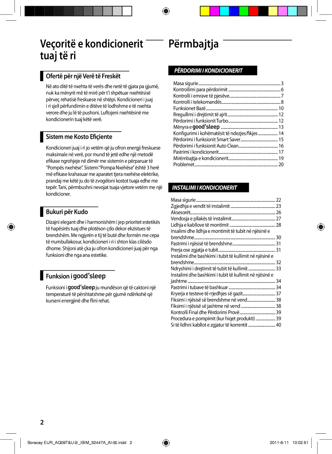 Samsung AQ18TSBX manual Tuaj të ri, Ofertë për një Verë të Freskët, Sistem me Kosto Efiçiente, Bukuri për Kudo, Funksion 