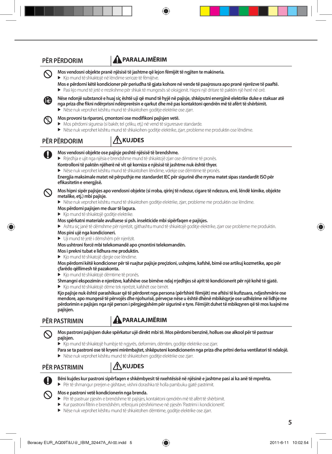 Samsung AQ12TSBXCEE, AQ24TSBN, AQ18TSBX, AQ24TSBX, AQ09TSBX, AQ09TSBN, AQ18TSBNCEE, AQ12TSBNCEE, AQ18UGANEUR PËR Pastrimin 