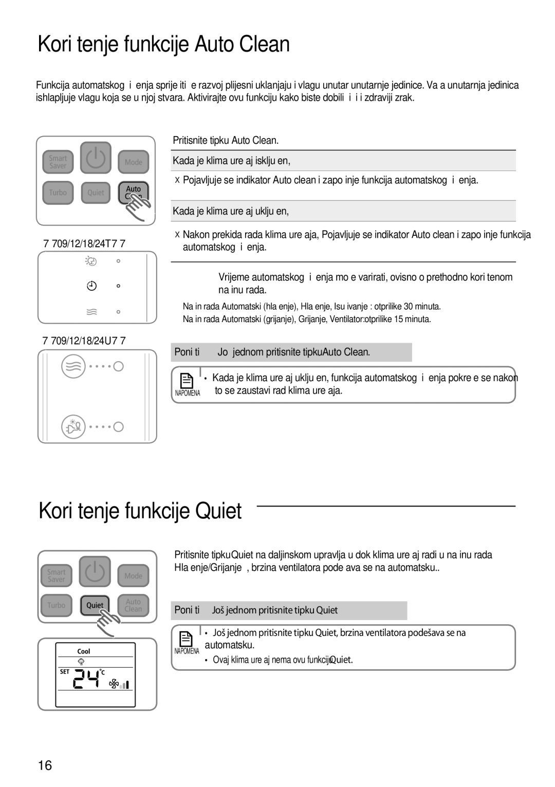 Samsung AQ18TSBN, AQ24TSBN manual Korištenje funkcije Auto Clean, Korištenje funkcije Quiet, Kada je klima uređaj uključen 